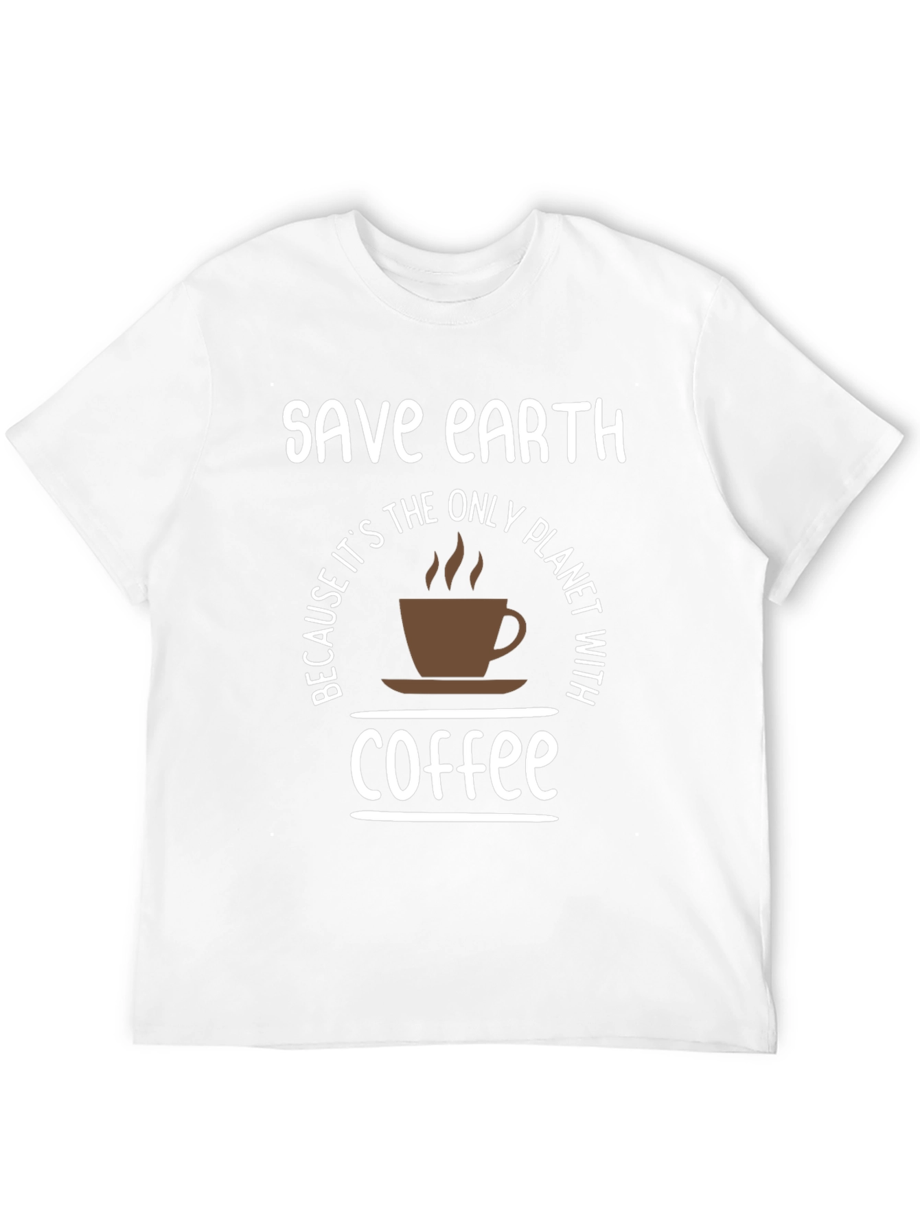 Save Earth Coffee T-Shirt - Planet with Coffee Tee