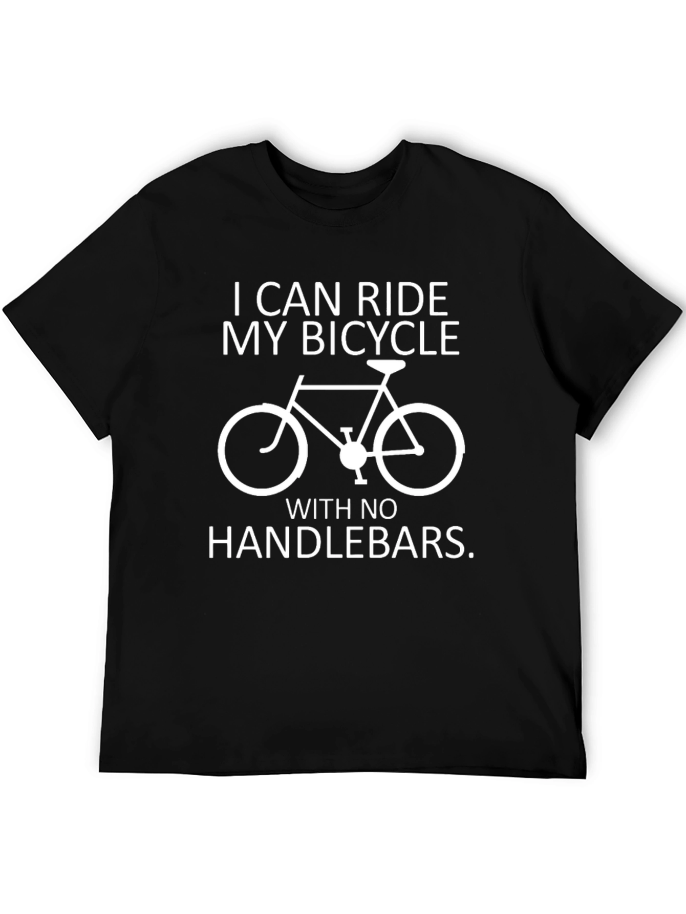 Funny Bicycle T-Shirt - I Can Ride My Bicycle