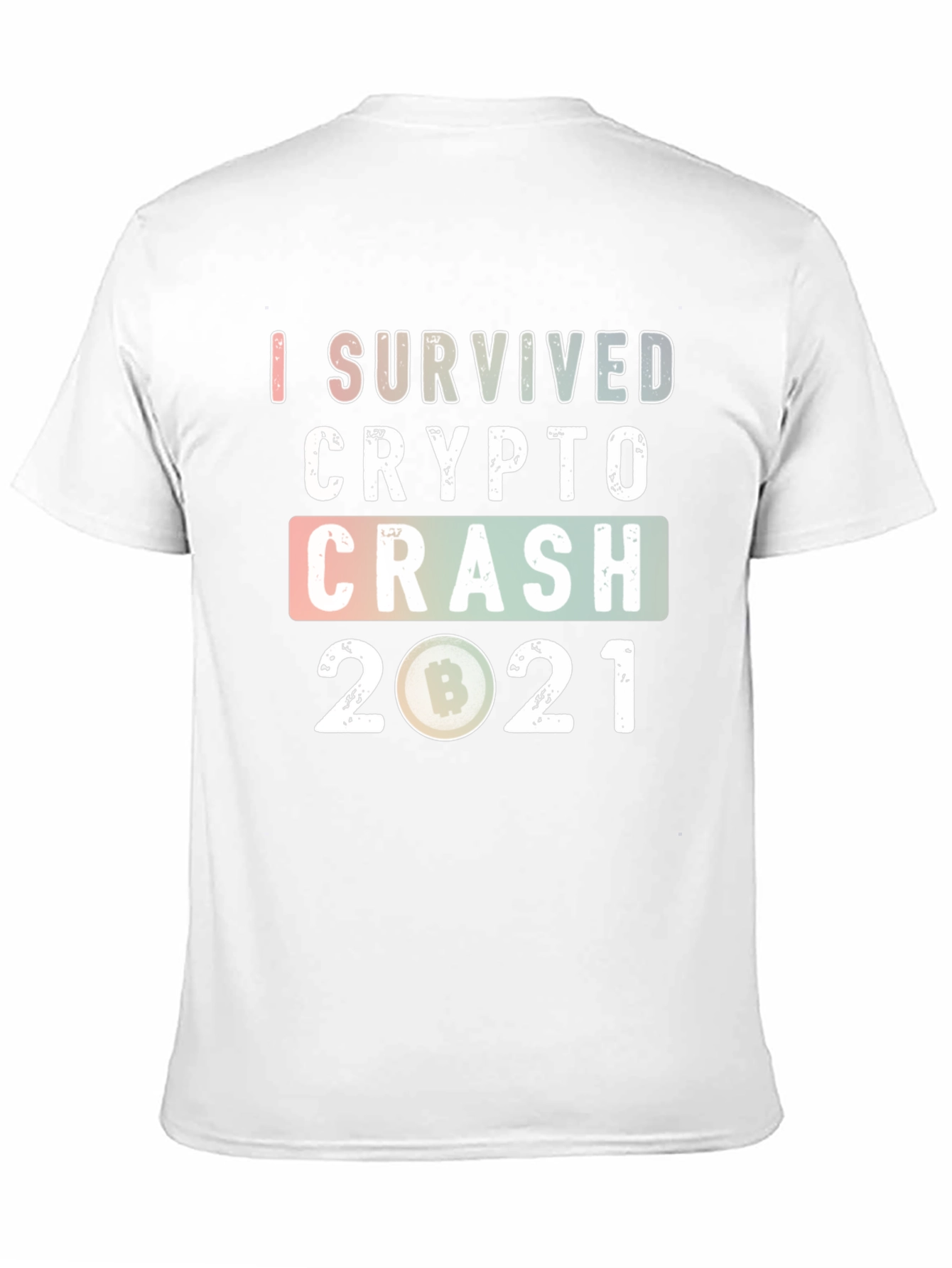 I Survived Crypto Crash 2021 Graphic Tee