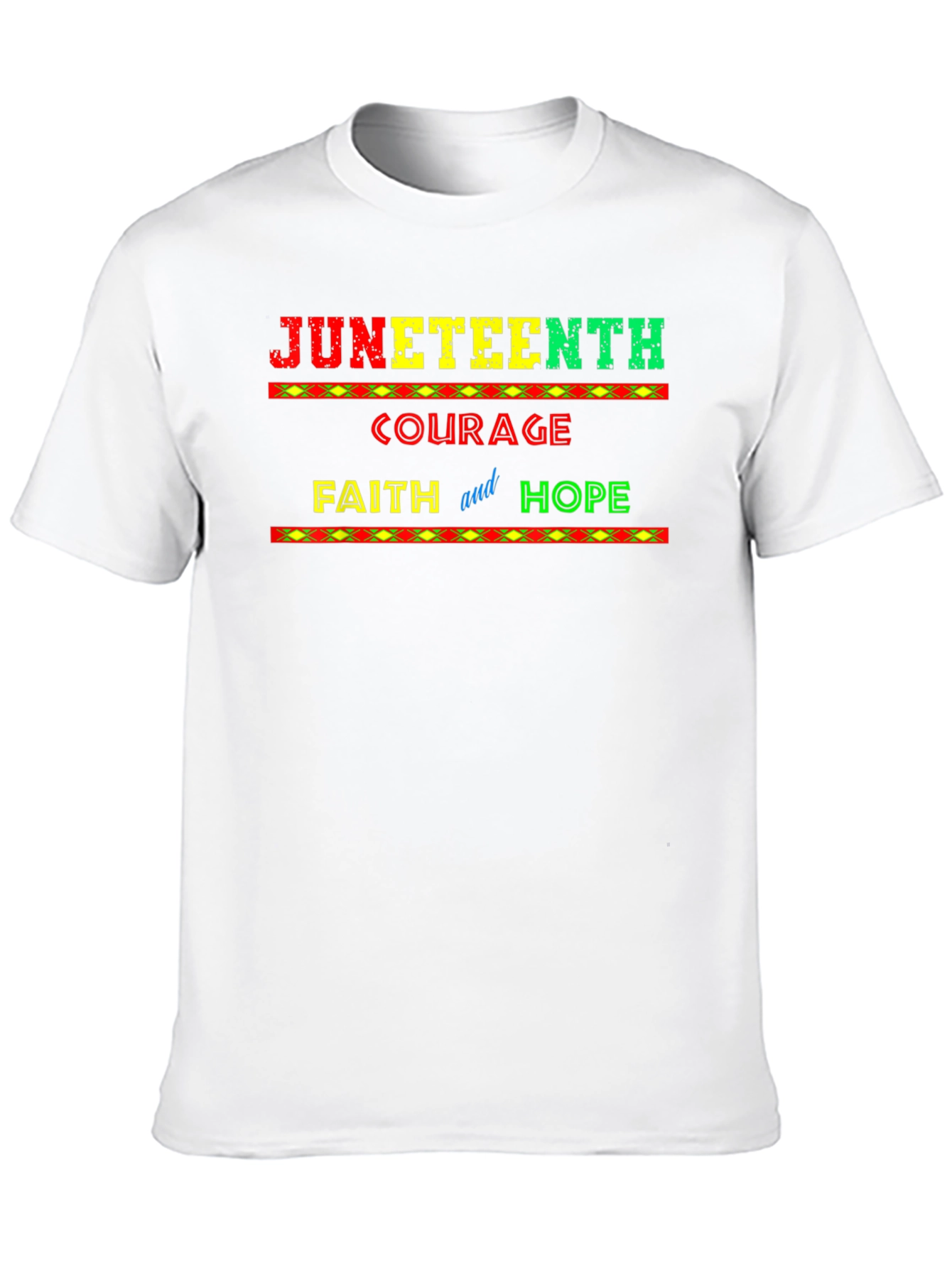Juneteenth Courage Faith and Hope T-Shirt