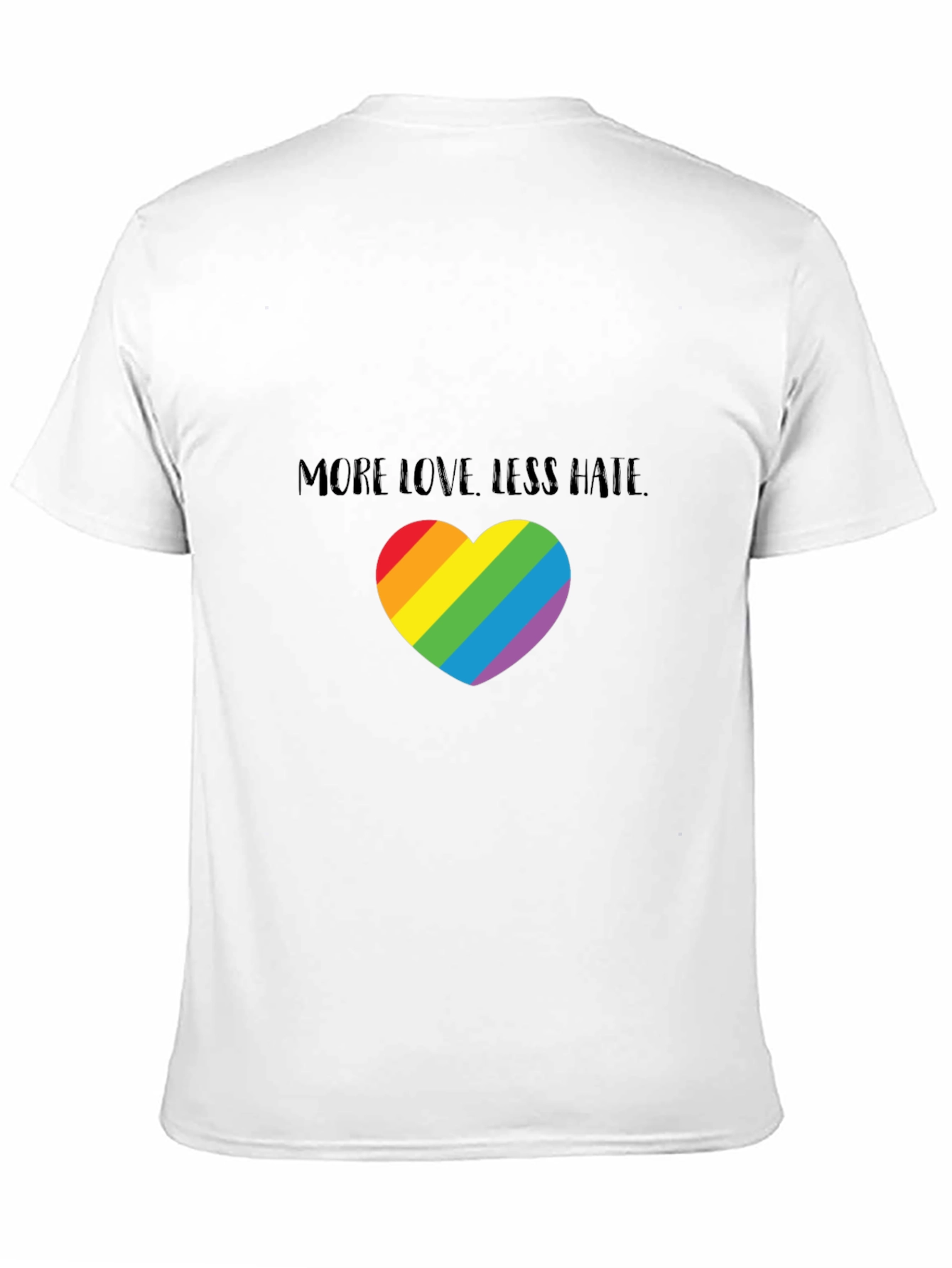 More Love Less Hate Rainbow Heart T-Shirt
