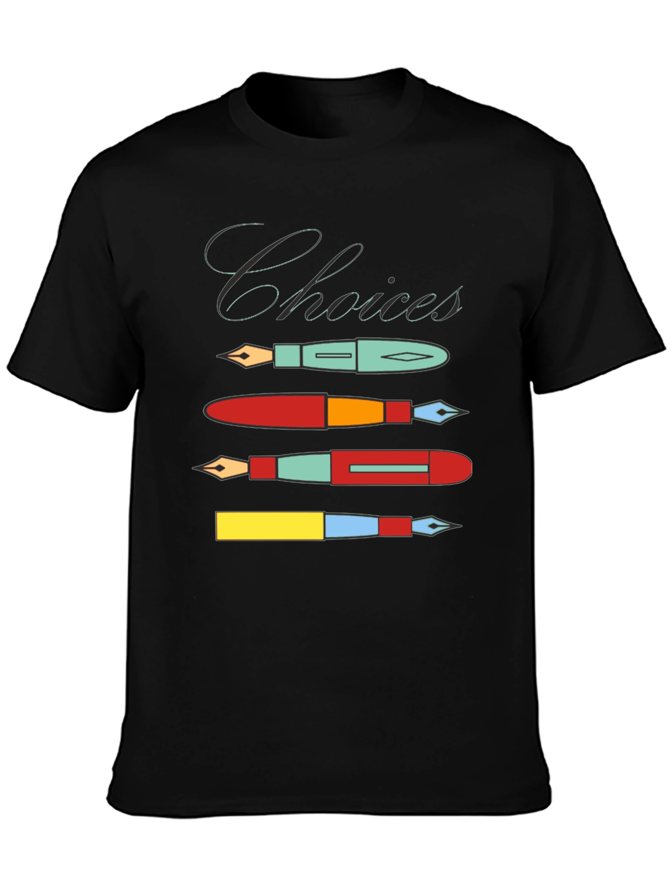 Choices Fountain Pen T-Shirt