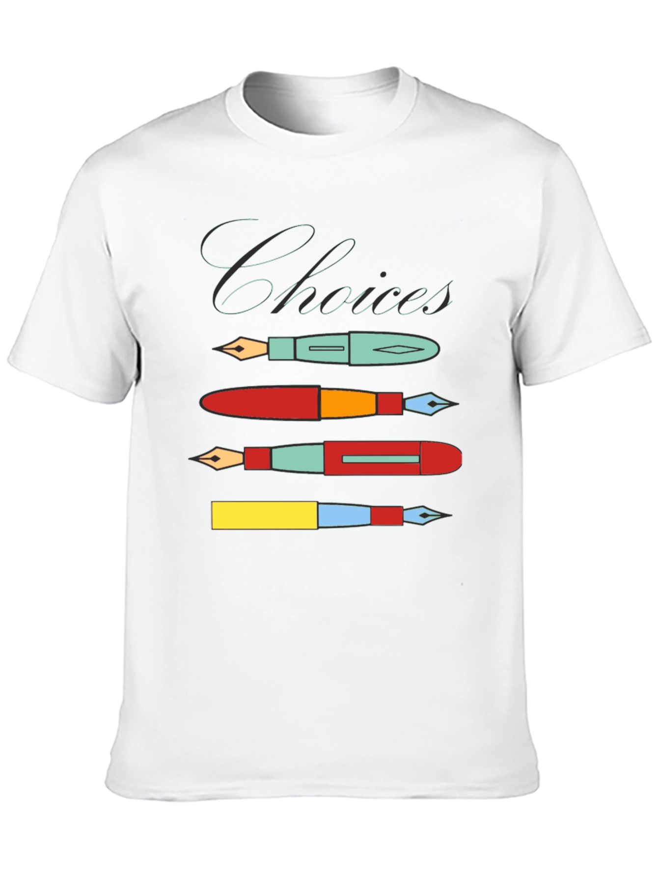 Choices Fountain Pen T-Shirt