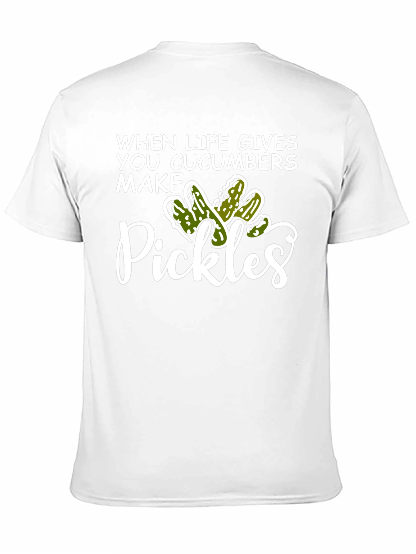 When Life Gives You Cucumbers Make Pickles Graphic T-Shirt