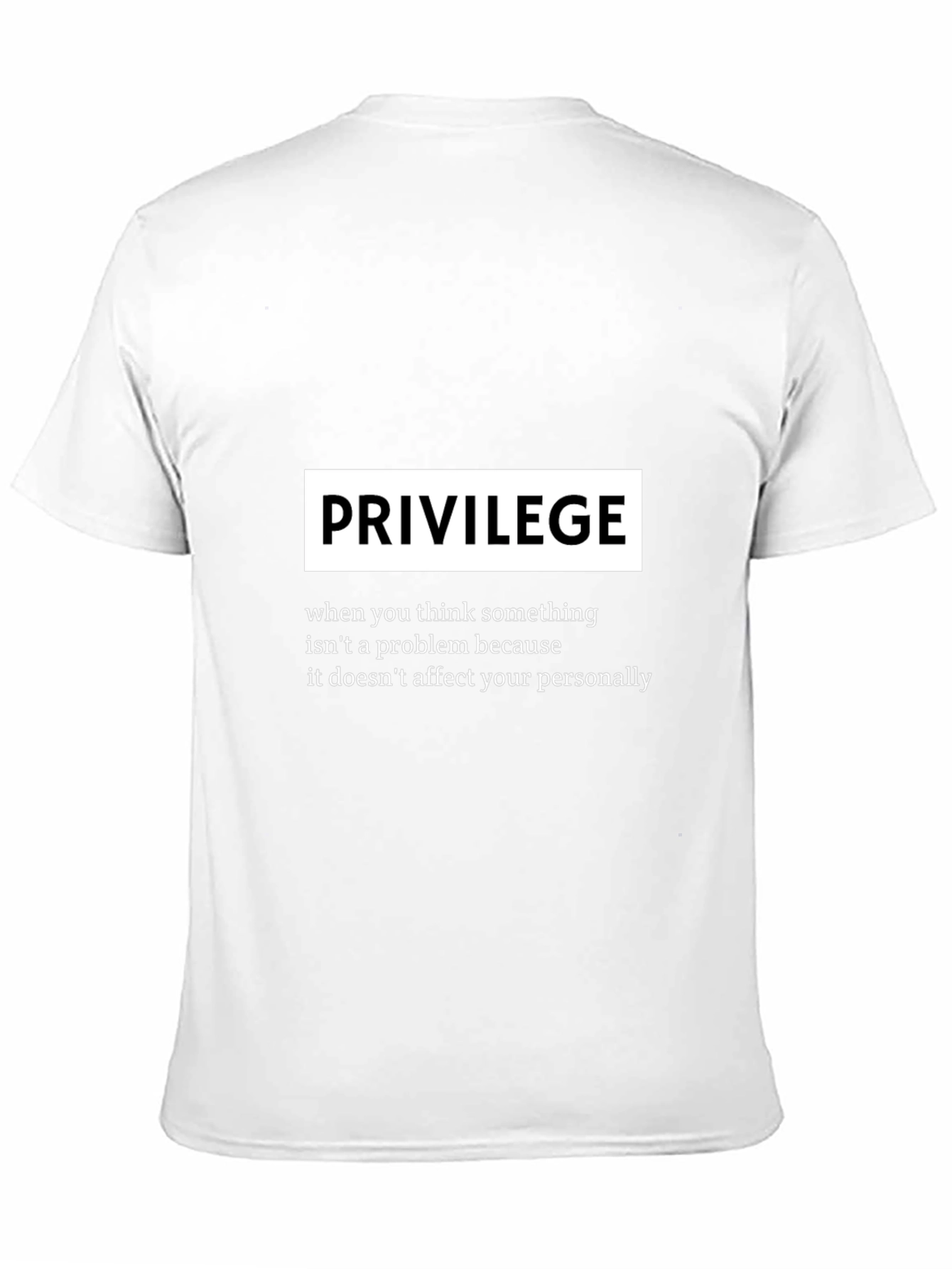 Privilege Definition Graphic T-Shirt