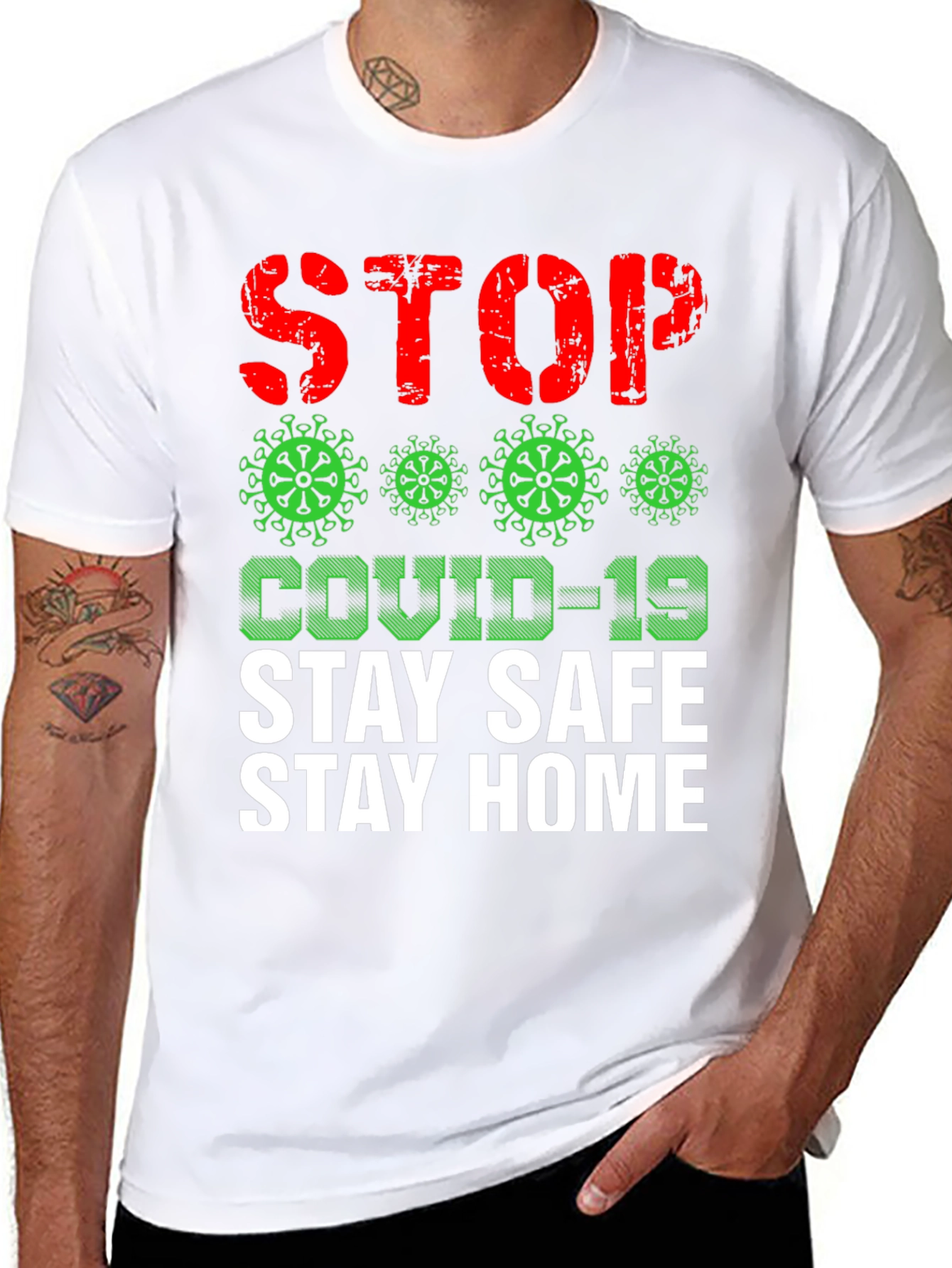 Stop COVID-19 T-Shirt - Stay Safe Stay Home