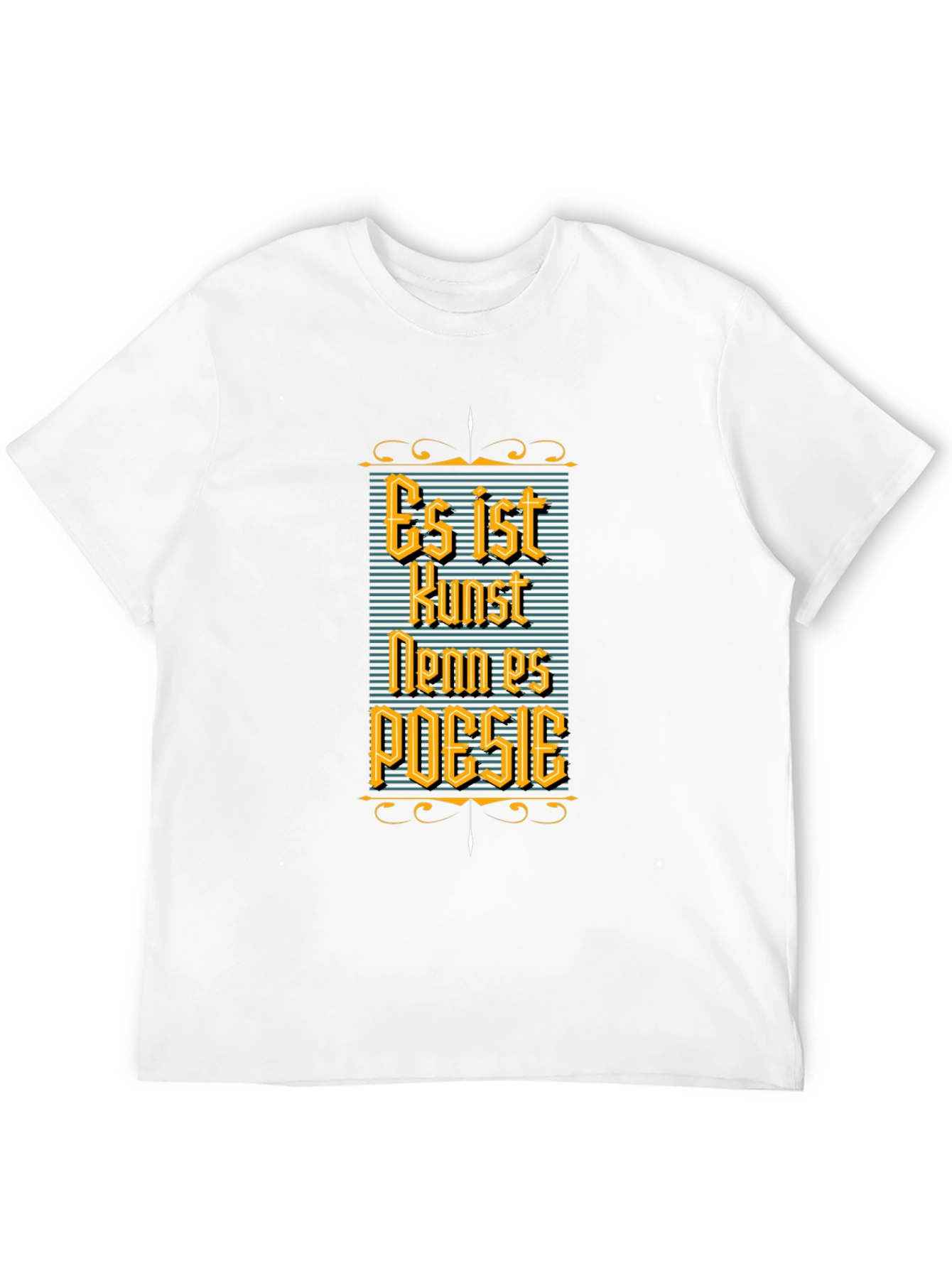 Es ist Kunst Wenn es Poesie T-Shirt