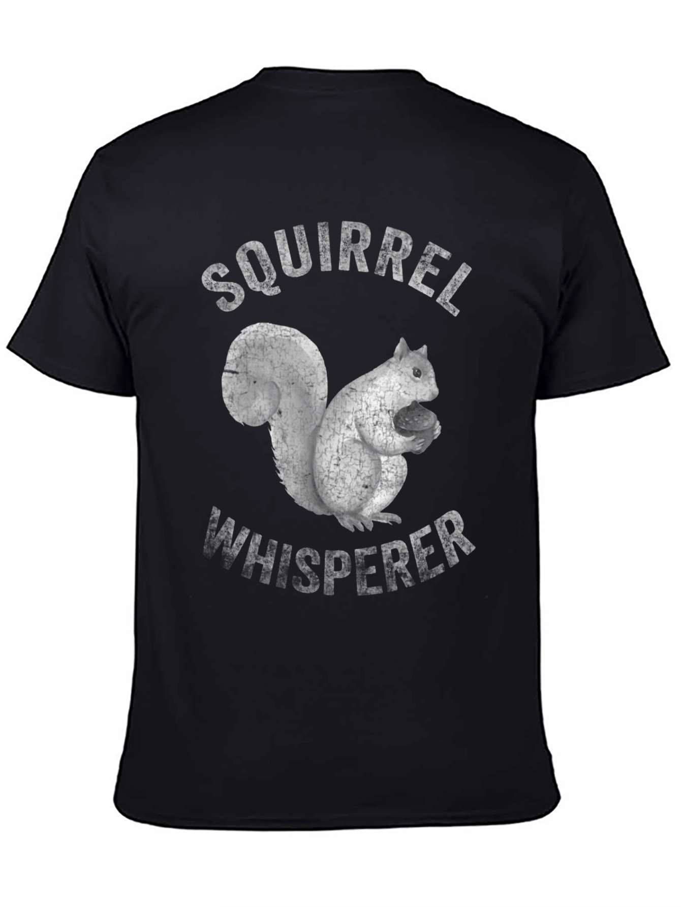 Squirrel Whisperer T-Shirt - Funny Animal Tee