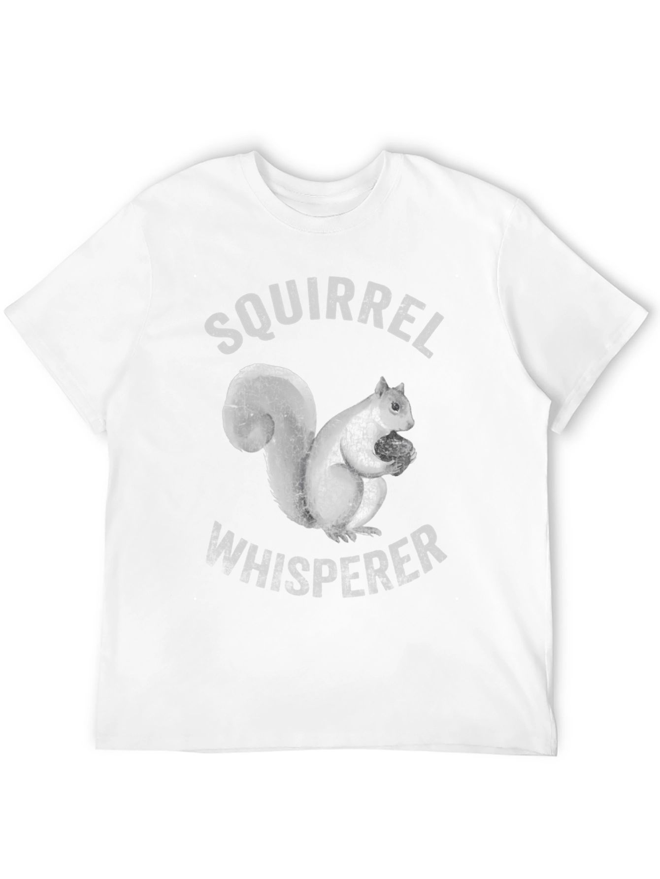 Squirrel Whisperer T-Shirt - Funny Animal Tee