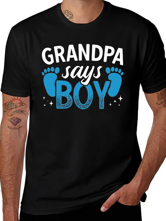 Grandpa Says Boy T-Shirt - Baby Shower Reveal