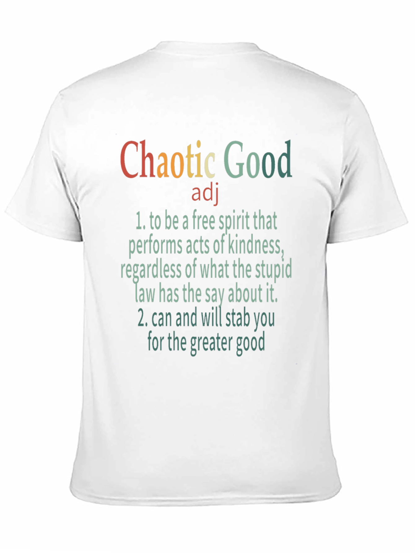 Chaotic Good T-Shirt: Free Spirit Tee