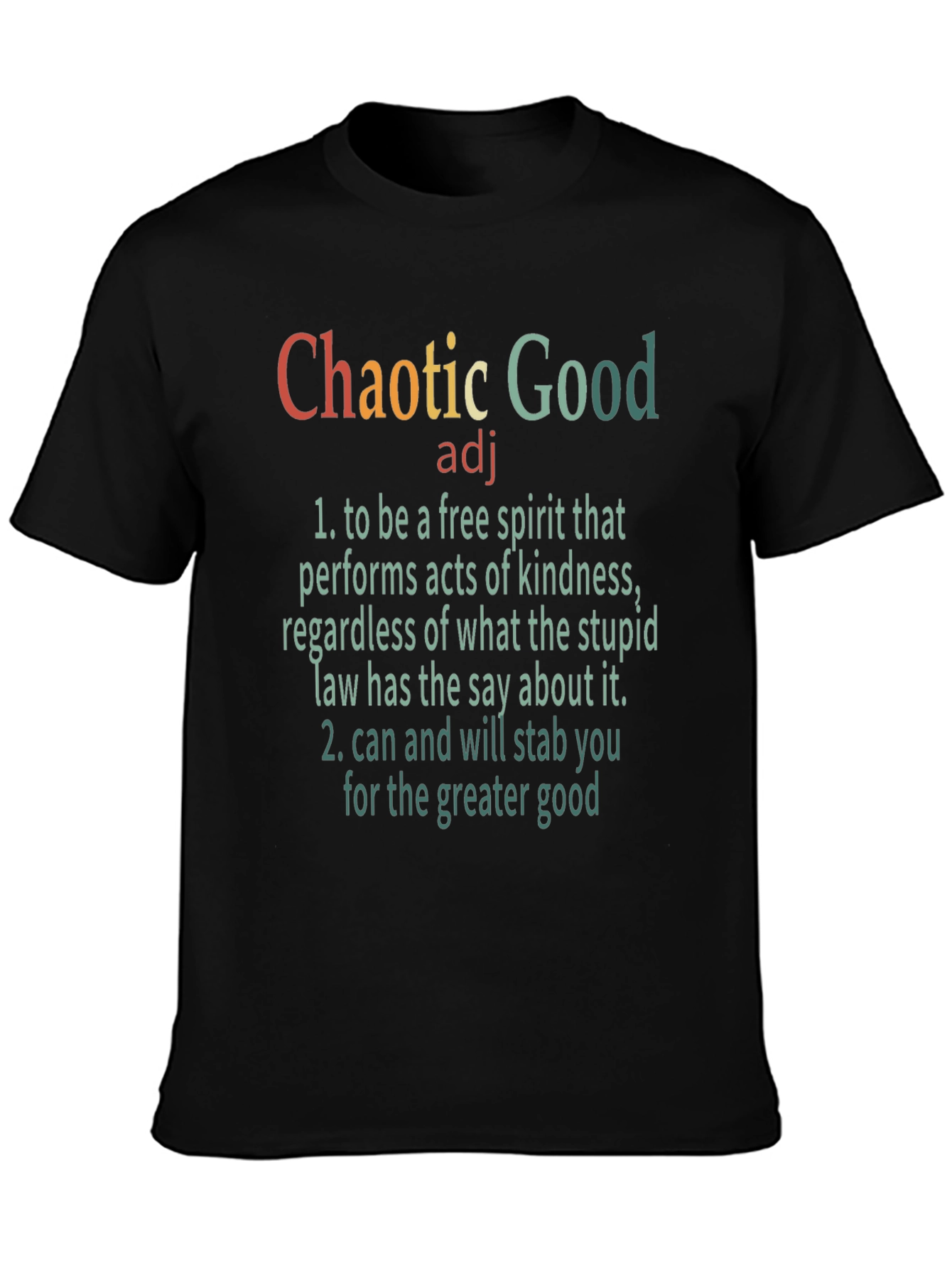Chaotic Good T-Shirt: Free Spirit Tee