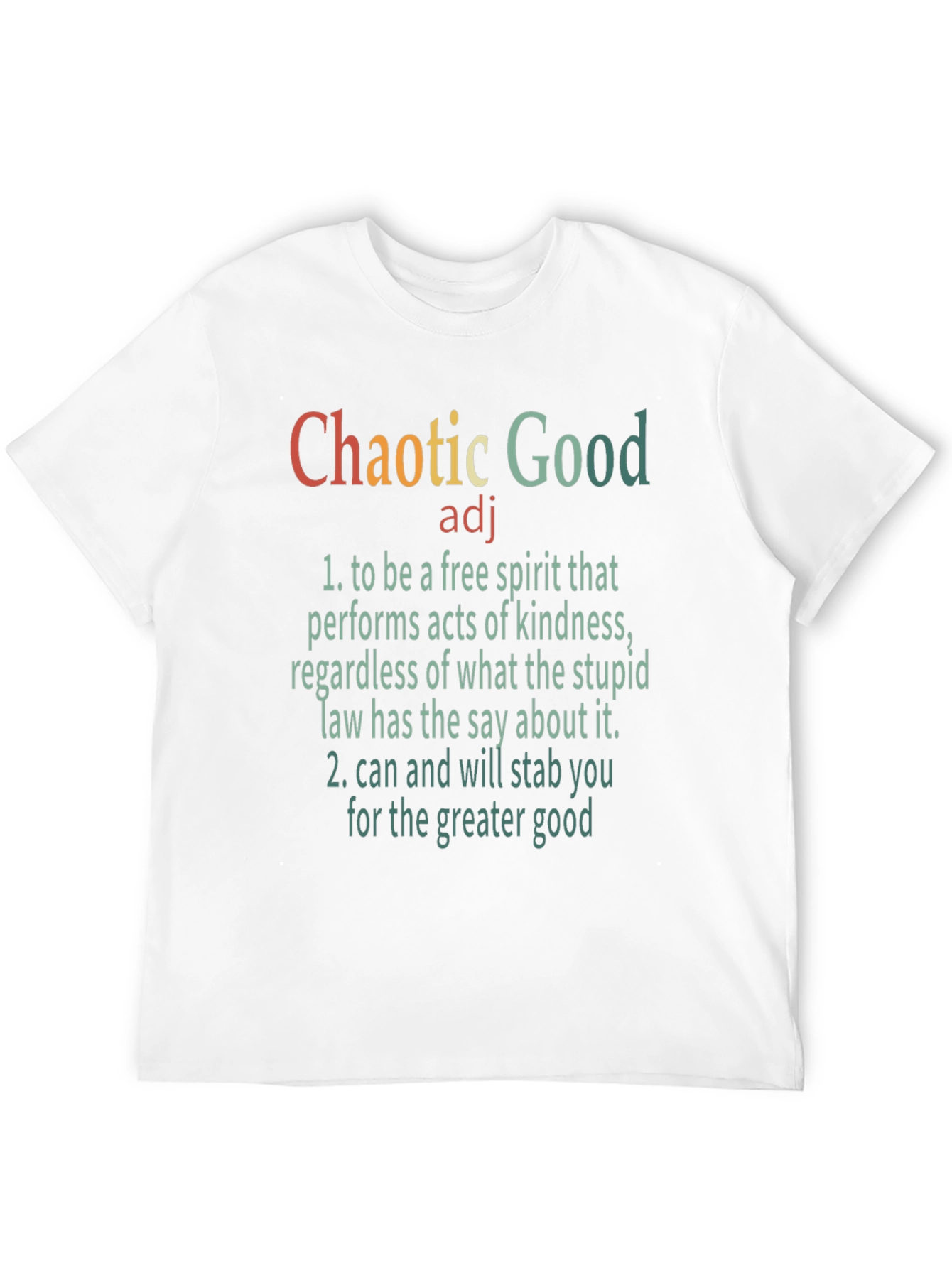 Chaotic Good T-Shirt: Free Spirit Tee