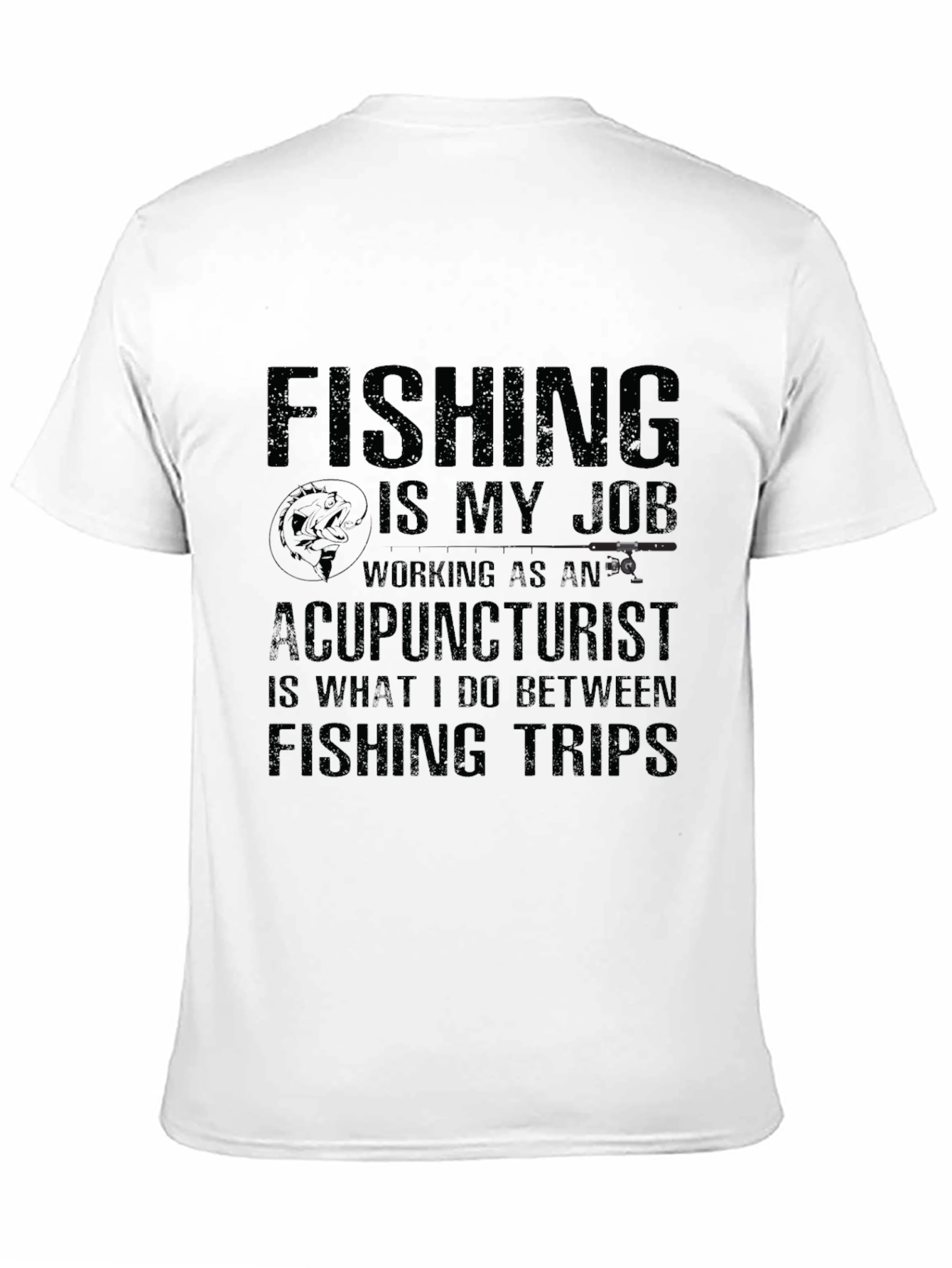 Fishing is My Job T-Shirt