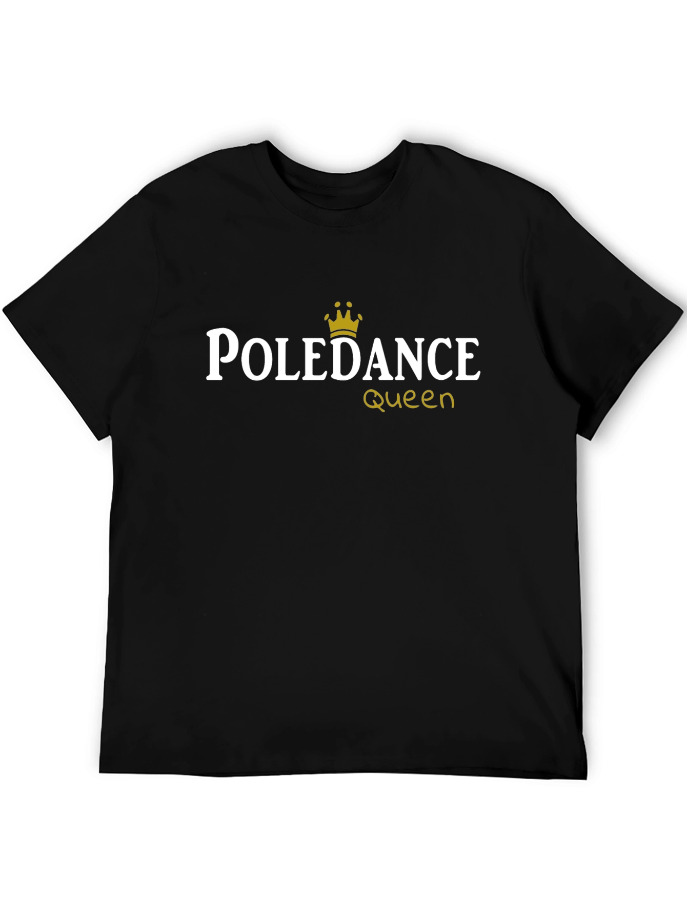 Pole Dance Queen Black T-Shirt
