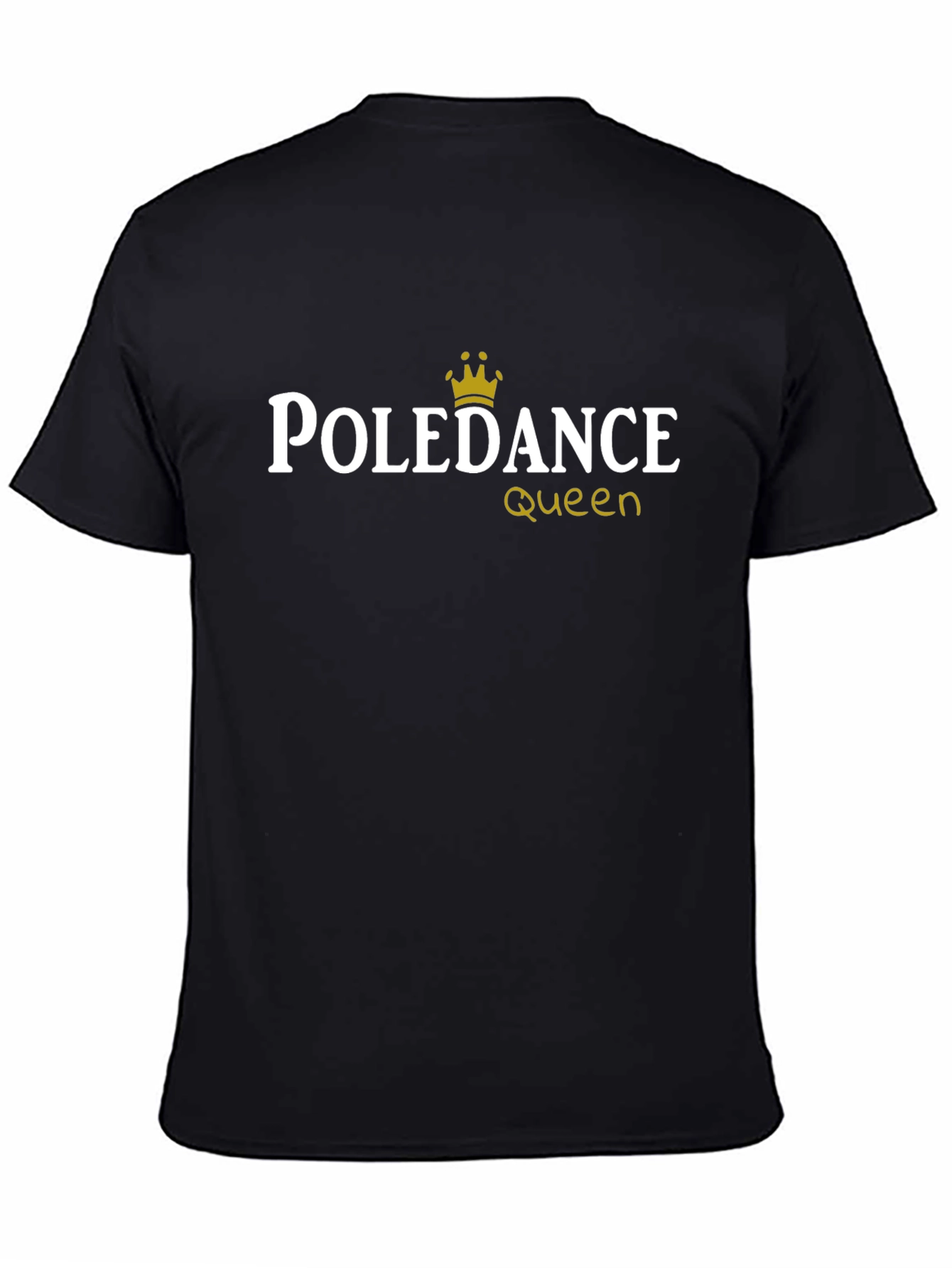 Pole Dance Queen Black T-Shirt