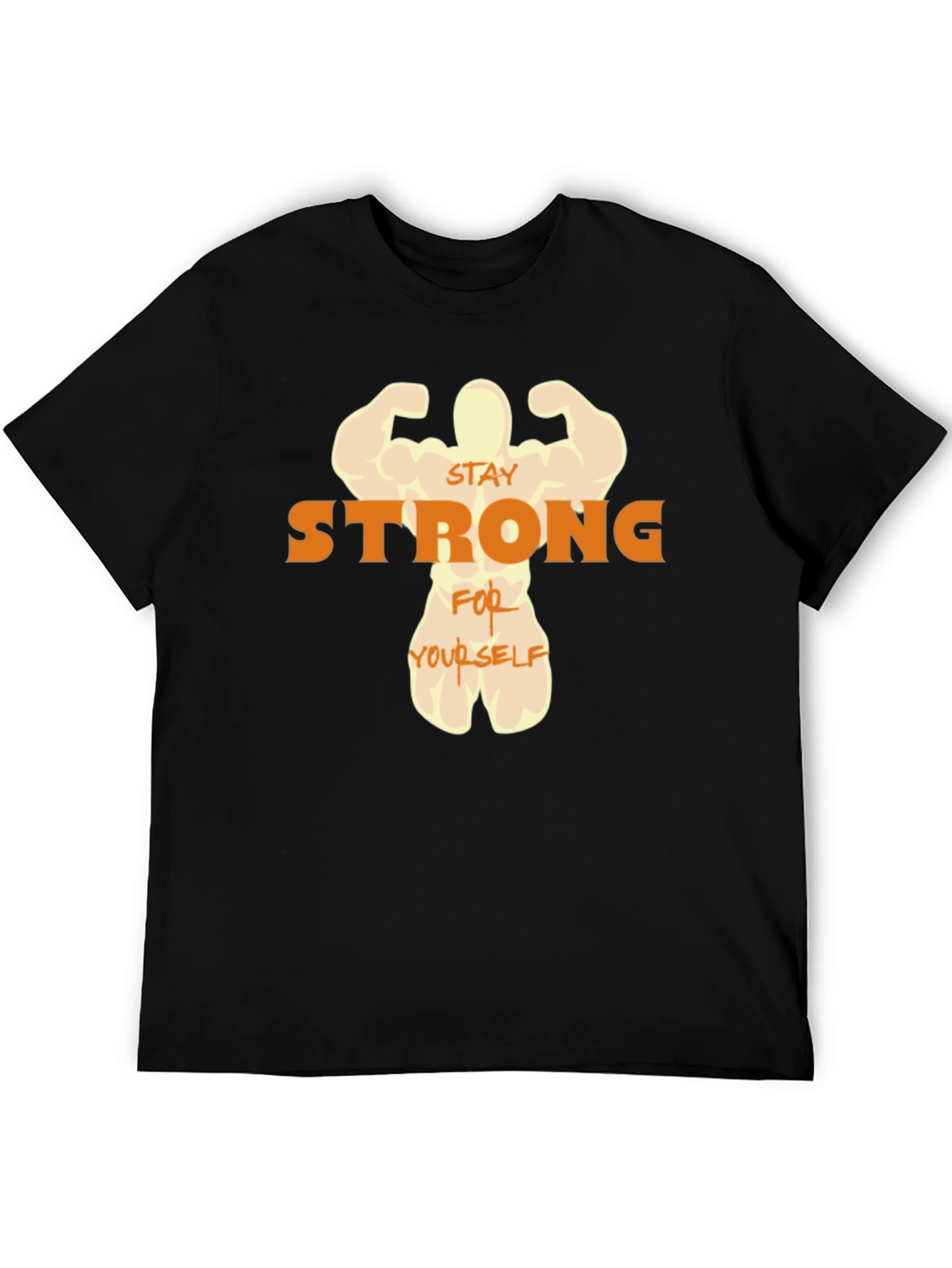 Stay Strong T-Shirt