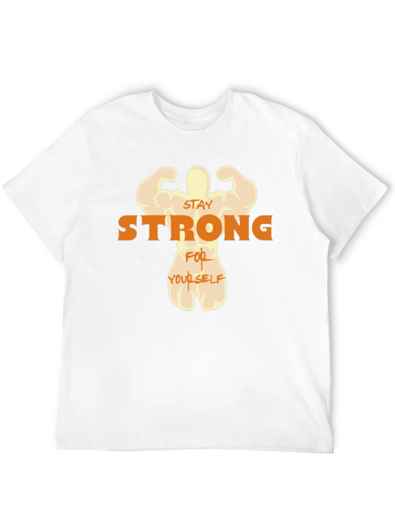 Stay Strong T-Shirt