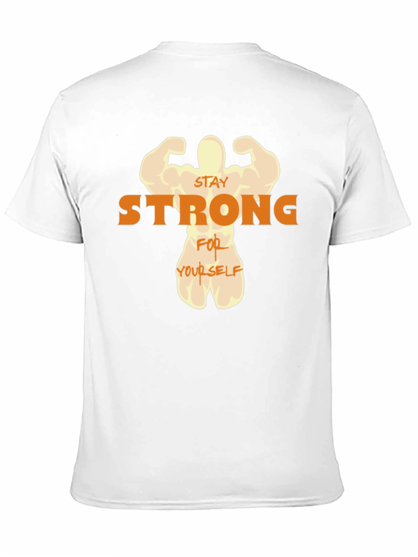 Stay Strong T-Shirt