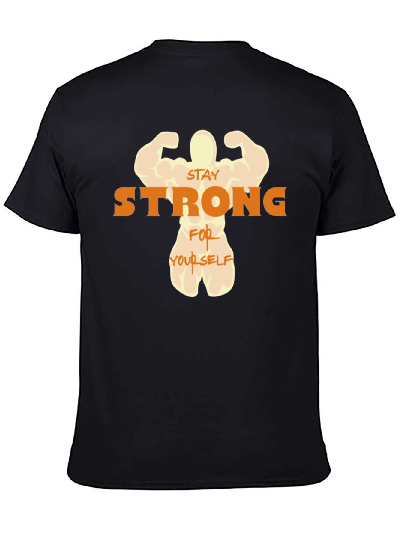 Stay Strong T-Shirt