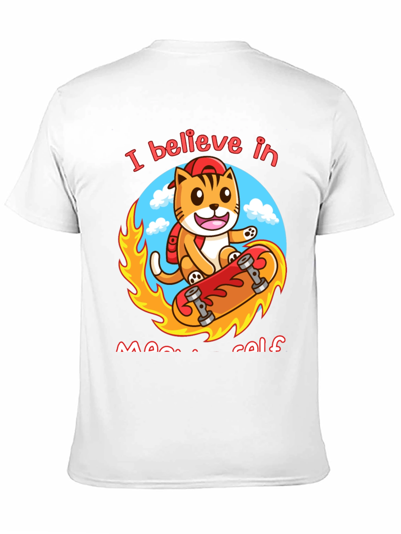Believe in Meowself T-Shirt - Cute Cat Skateboard Design
