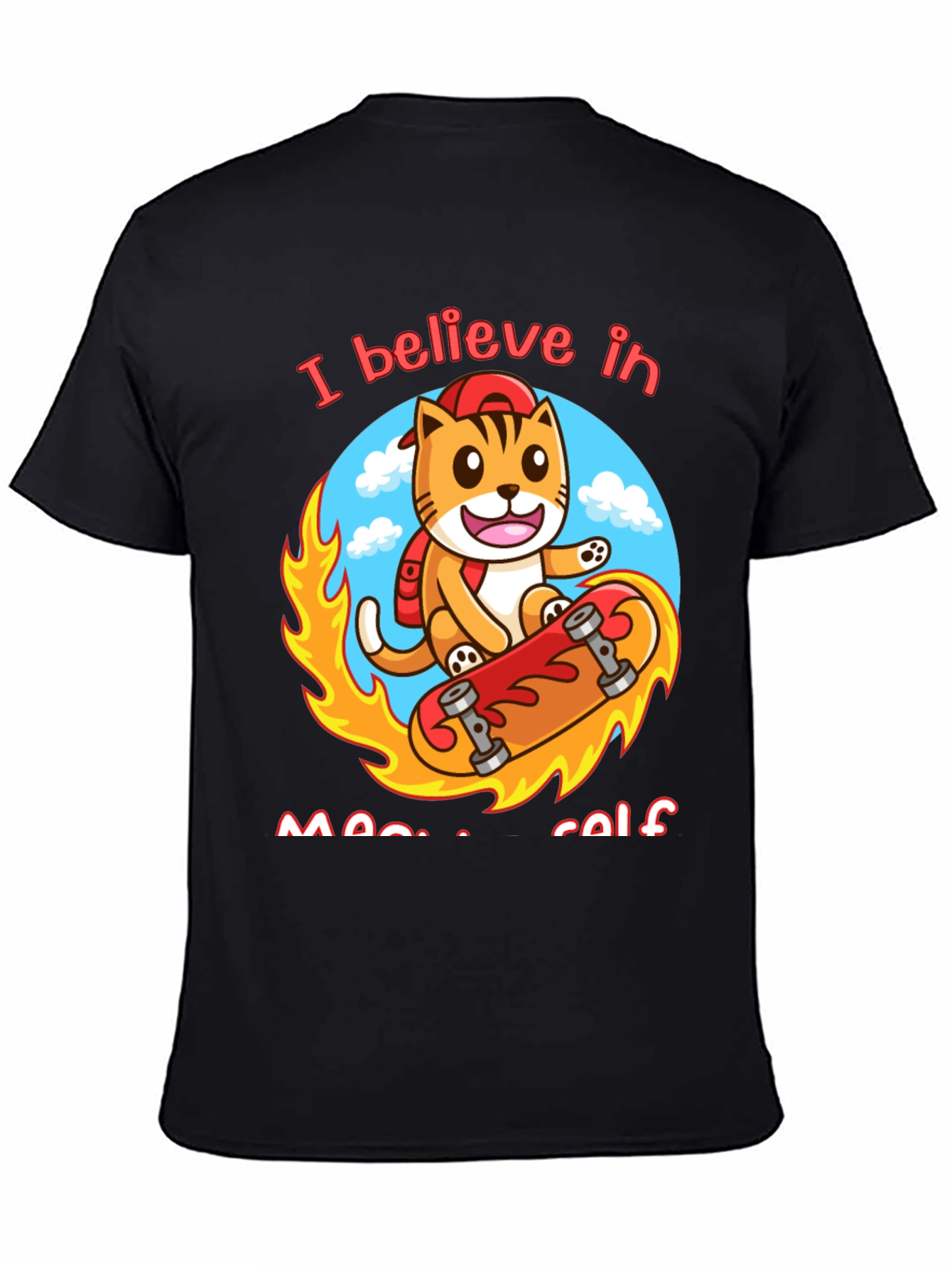 Believe in Meowself T-Shirt - Cute Cat Skateboard Design