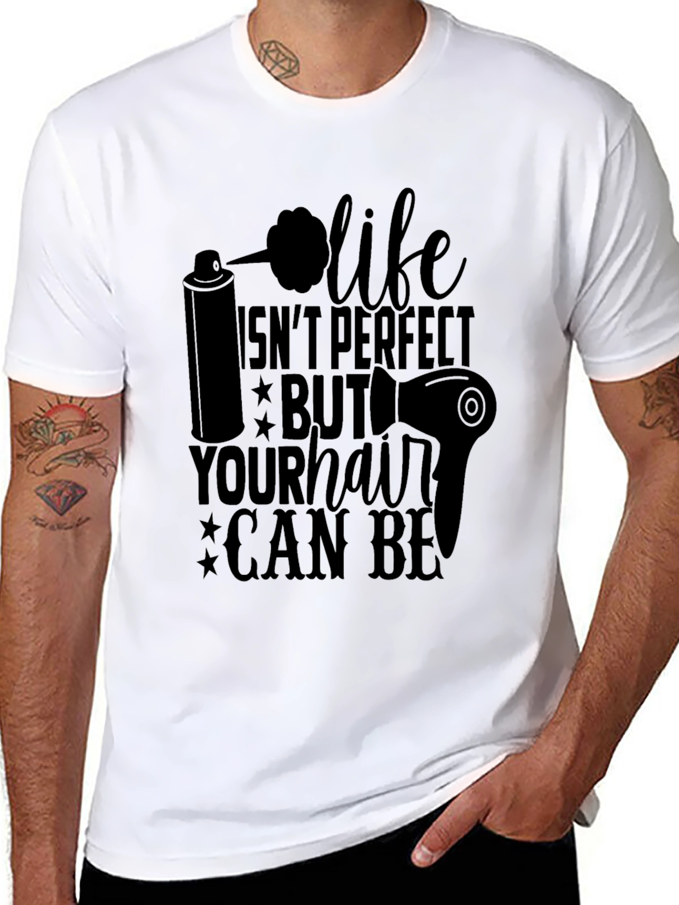 Life Isnt Perfect Hair Stylist Graphic T-Shirt