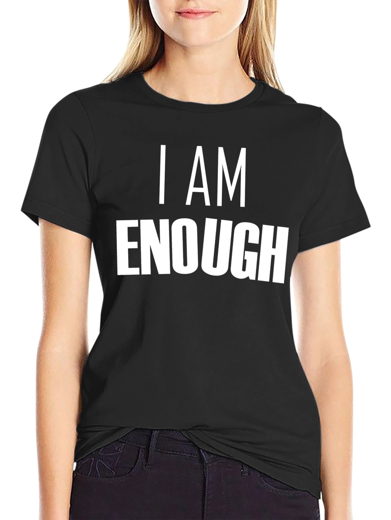 I AM ENOUGH T-Shirt | Motivational Tee