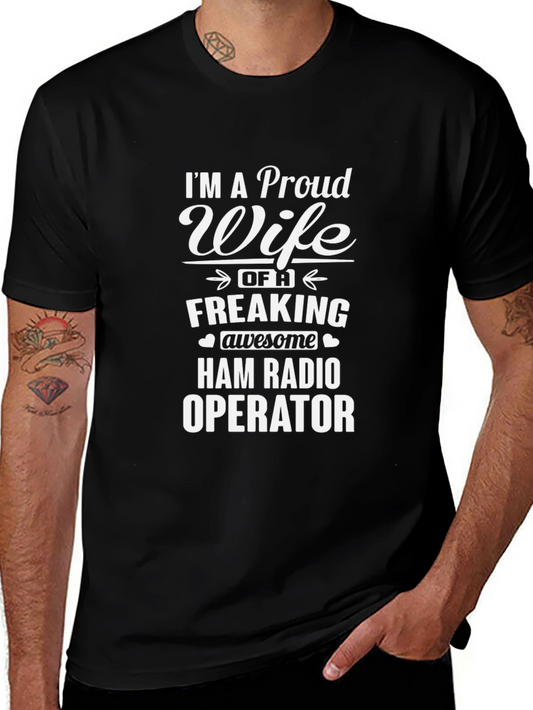 Proud Wife of Ham Radio Operator T-Shirt