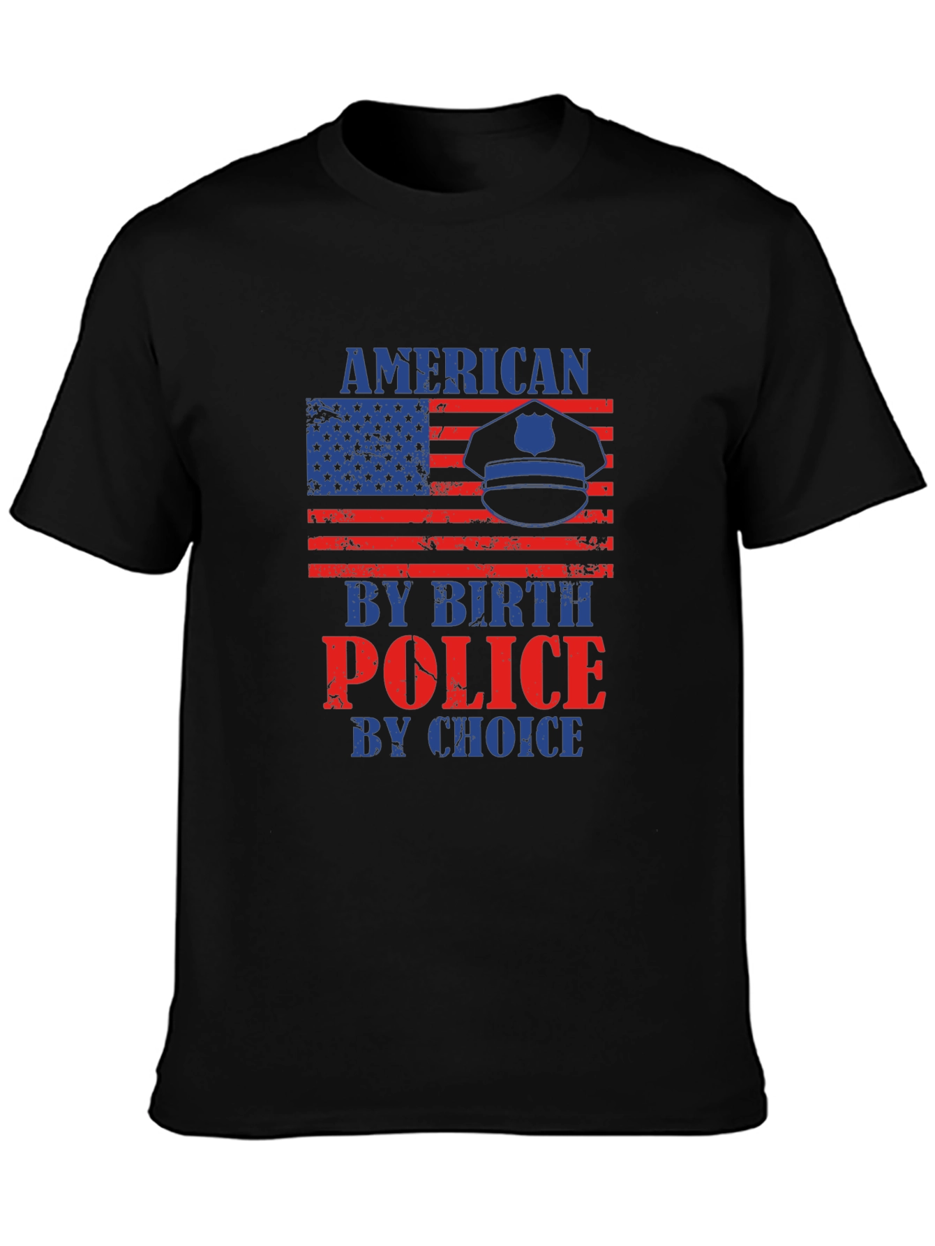 American By Birth Police By Choice T-Shirt