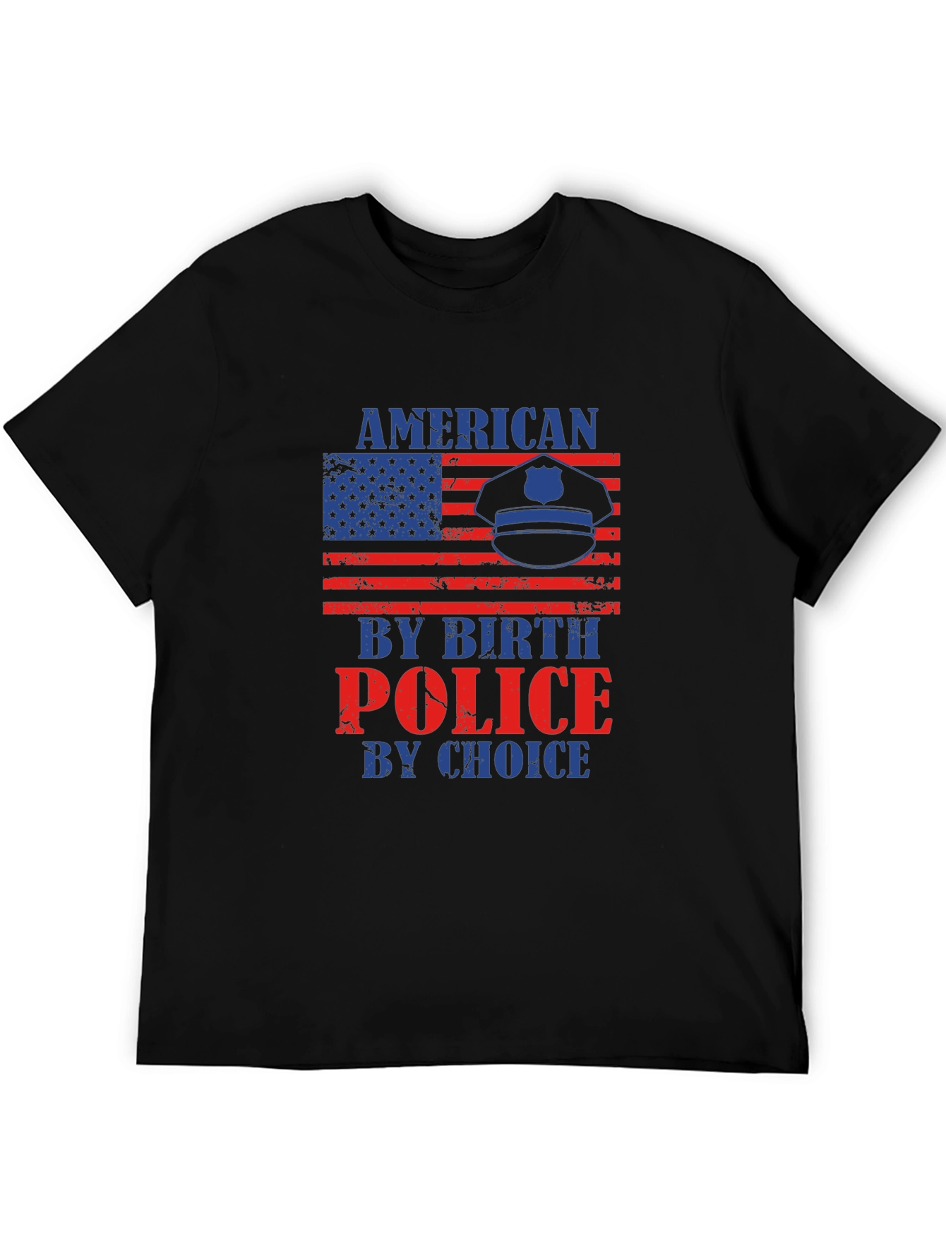 American By Birth Police By Choice T-Shirt