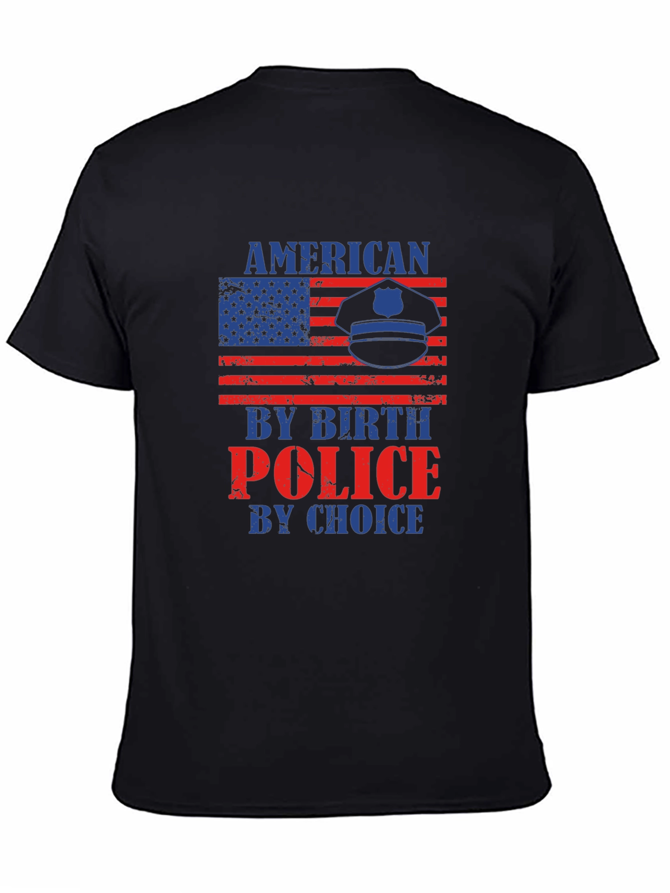 American By Birth Police By Choice T-Shirt