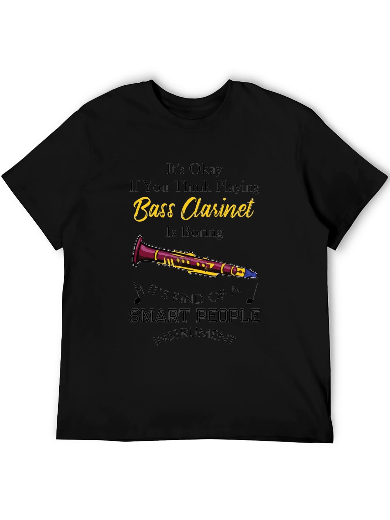 Bass Clarinet Smart People T-Shirt