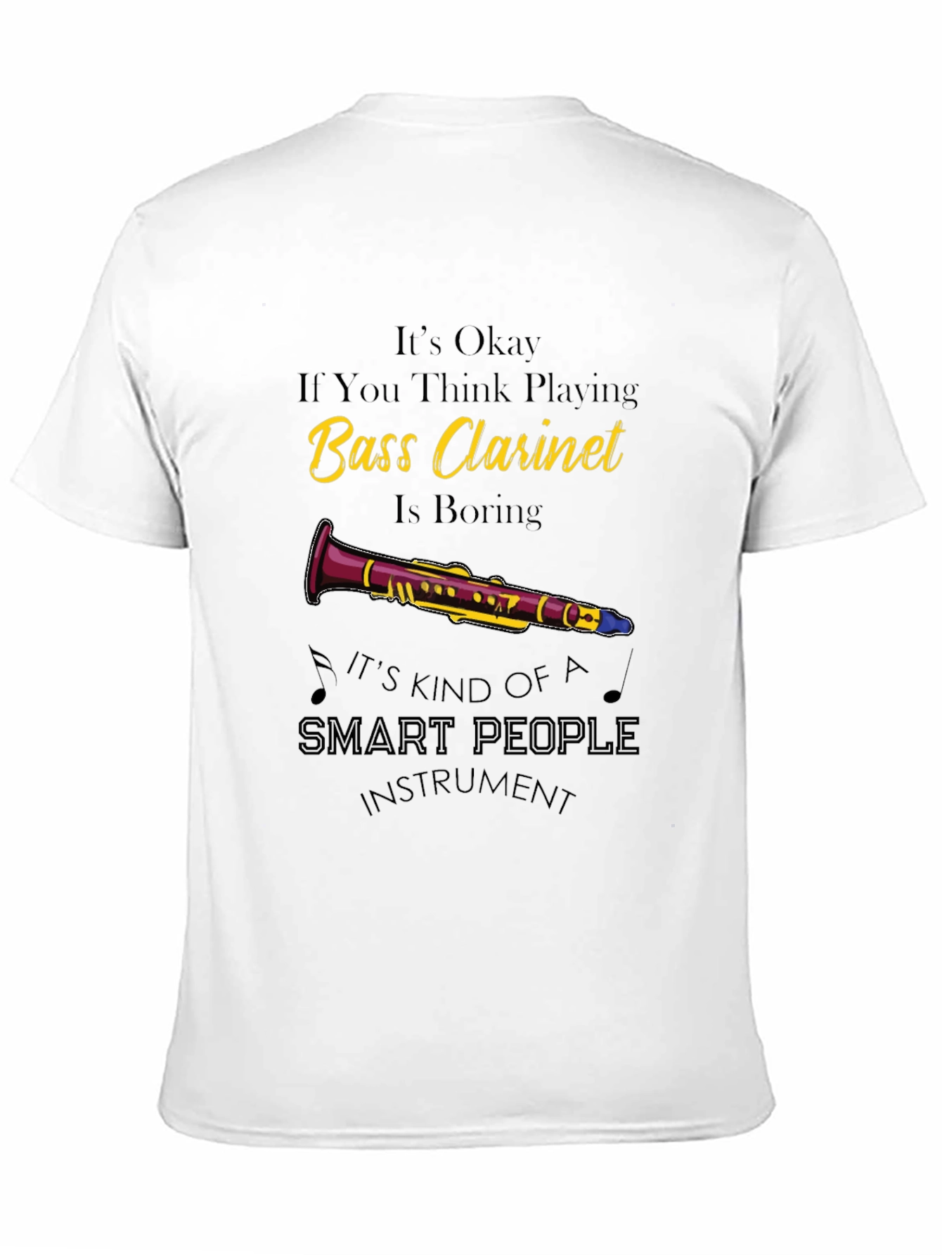 Bass Clarinet Smart People T-Shirt