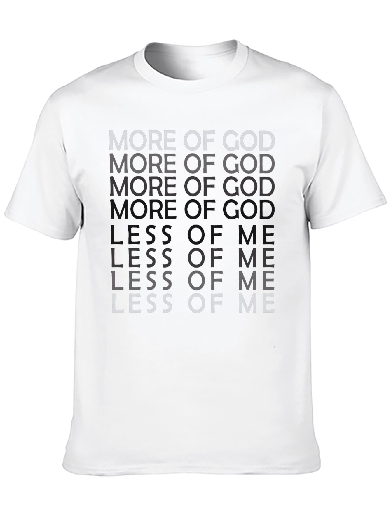 More of God Less of Me Graphic Tee