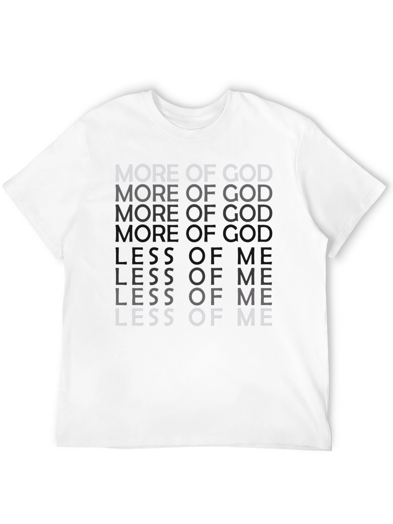 More of God Less of Me Graphic Tee