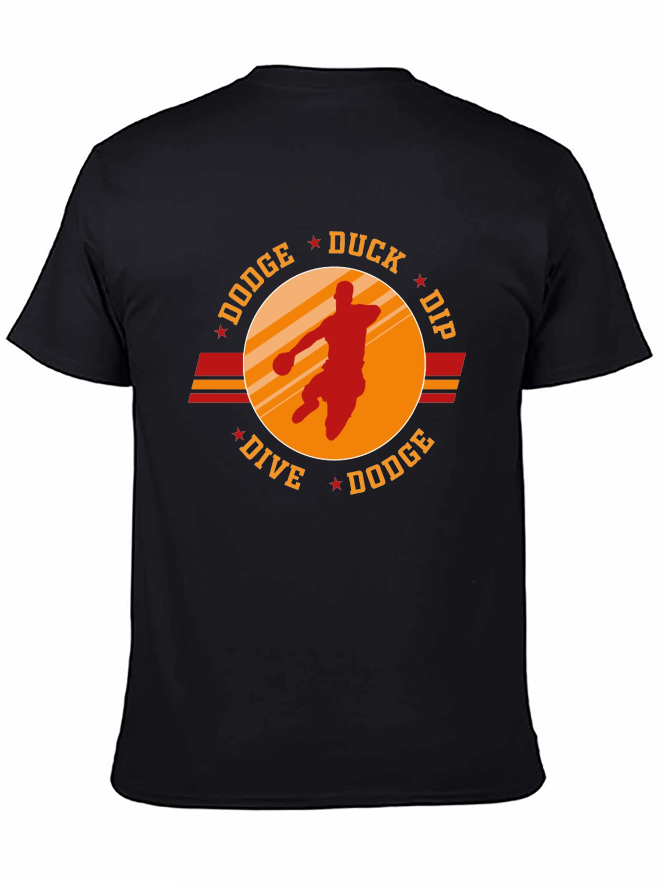 Dodgeball T-Shirt - Dodge Duck Dip Dive Dodge