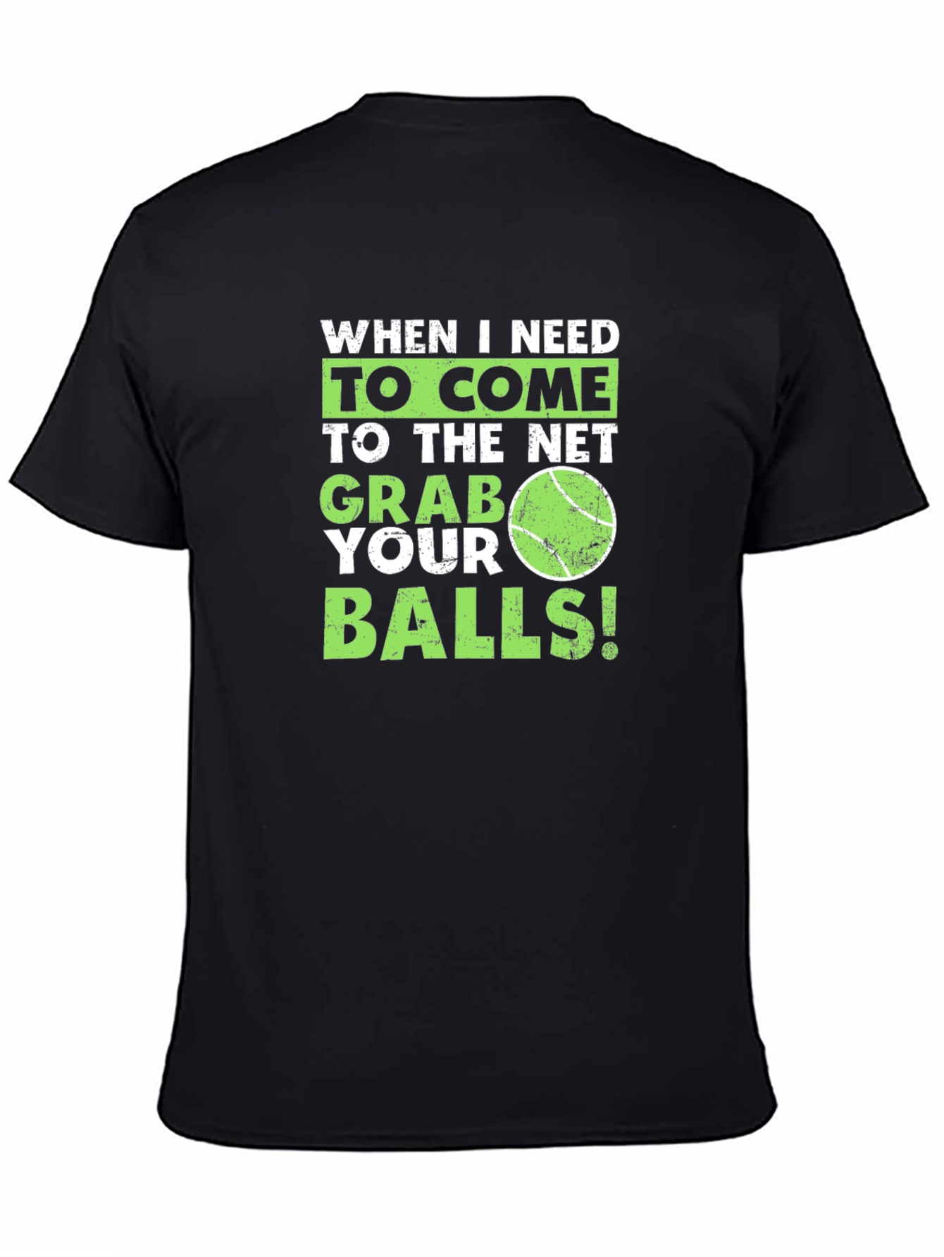 Tennis Humor Graphic T-Shirt - Grab Your Balls!