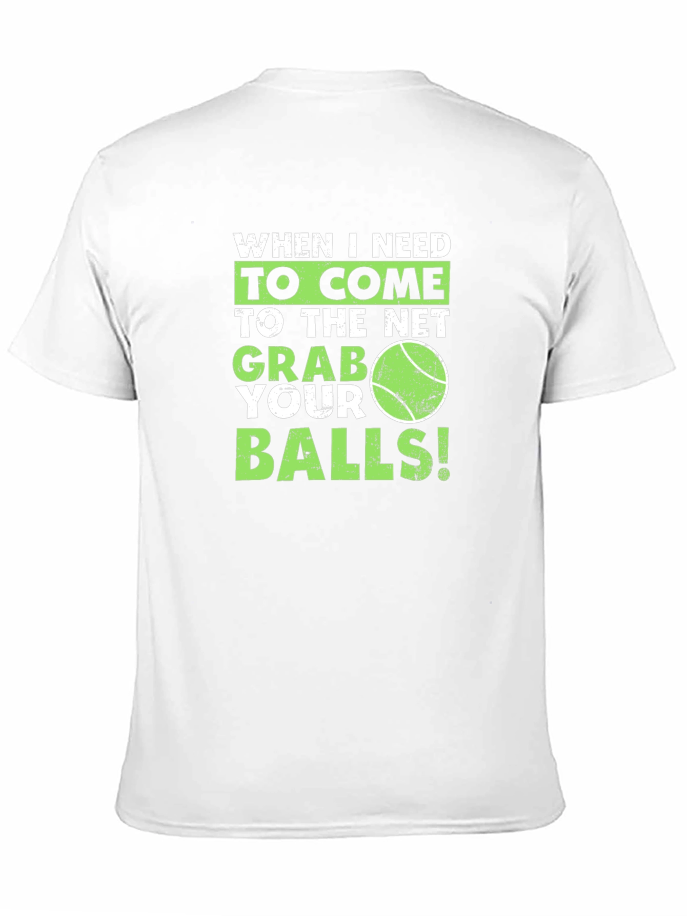 Tennis Humor Graphic T-Shirt - Grab Your Balls!