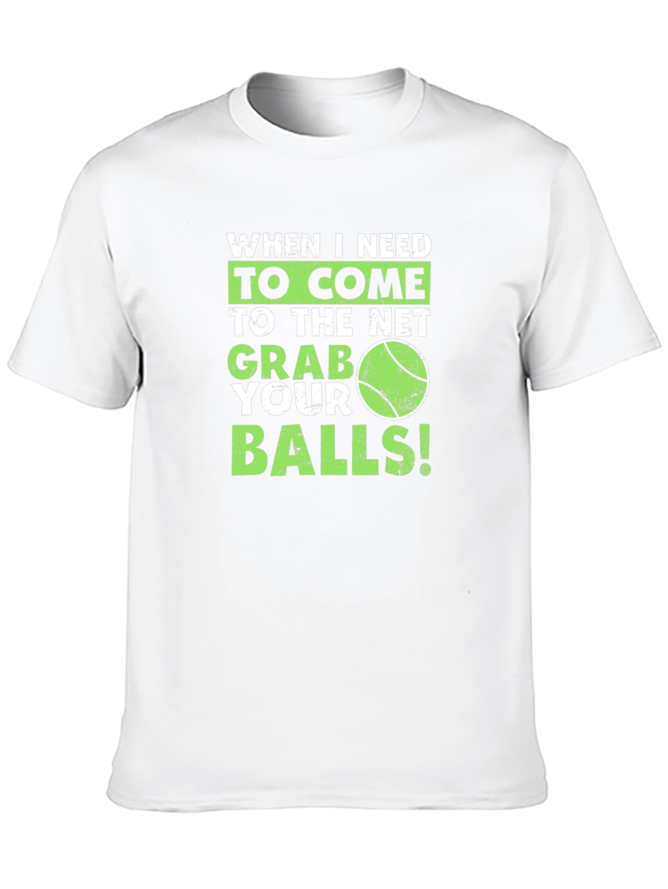 Tennis Humor Graphic T-Shirt - Grab Your Balls!