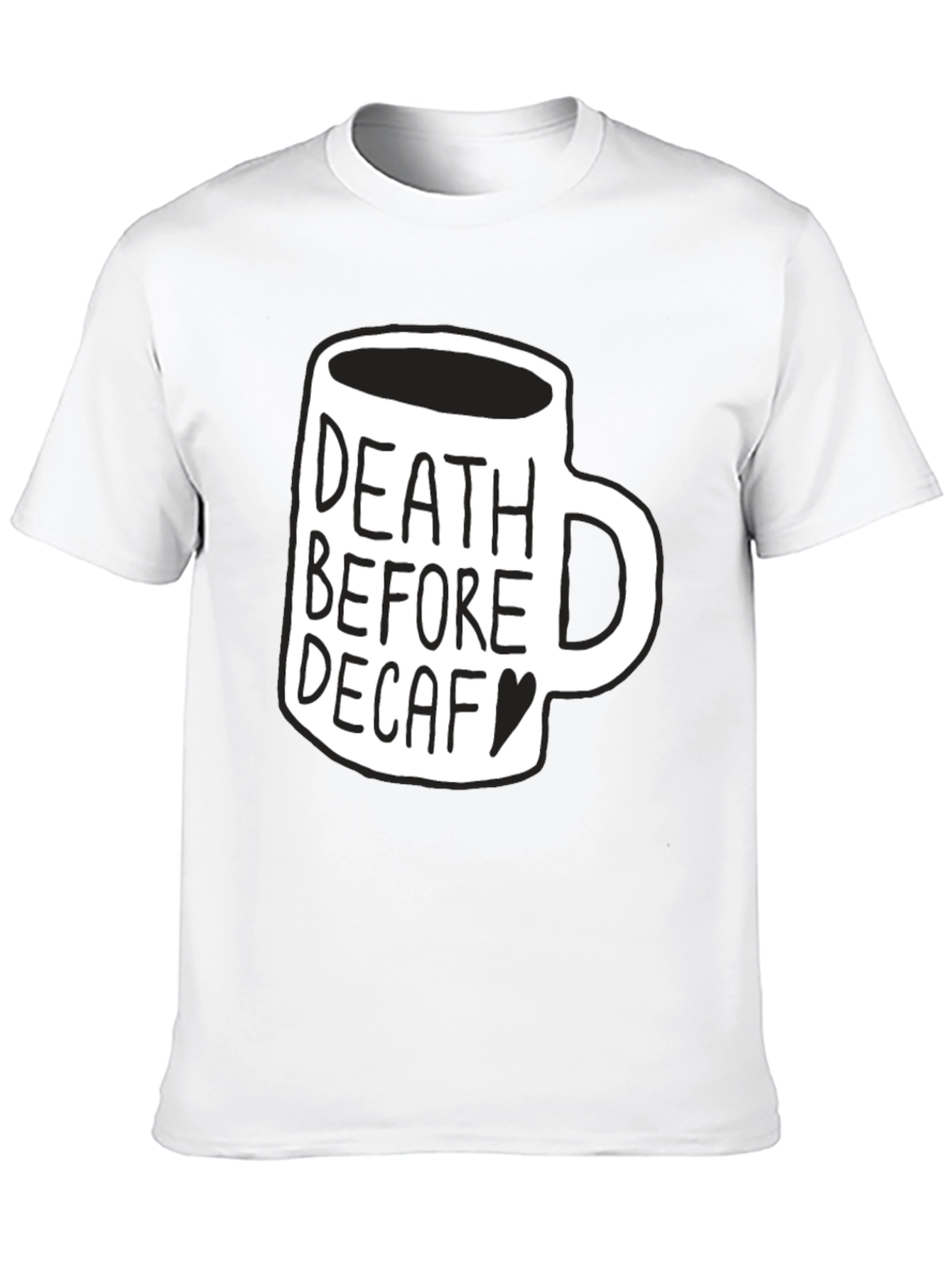 Death Before Decaf Graphic Tee