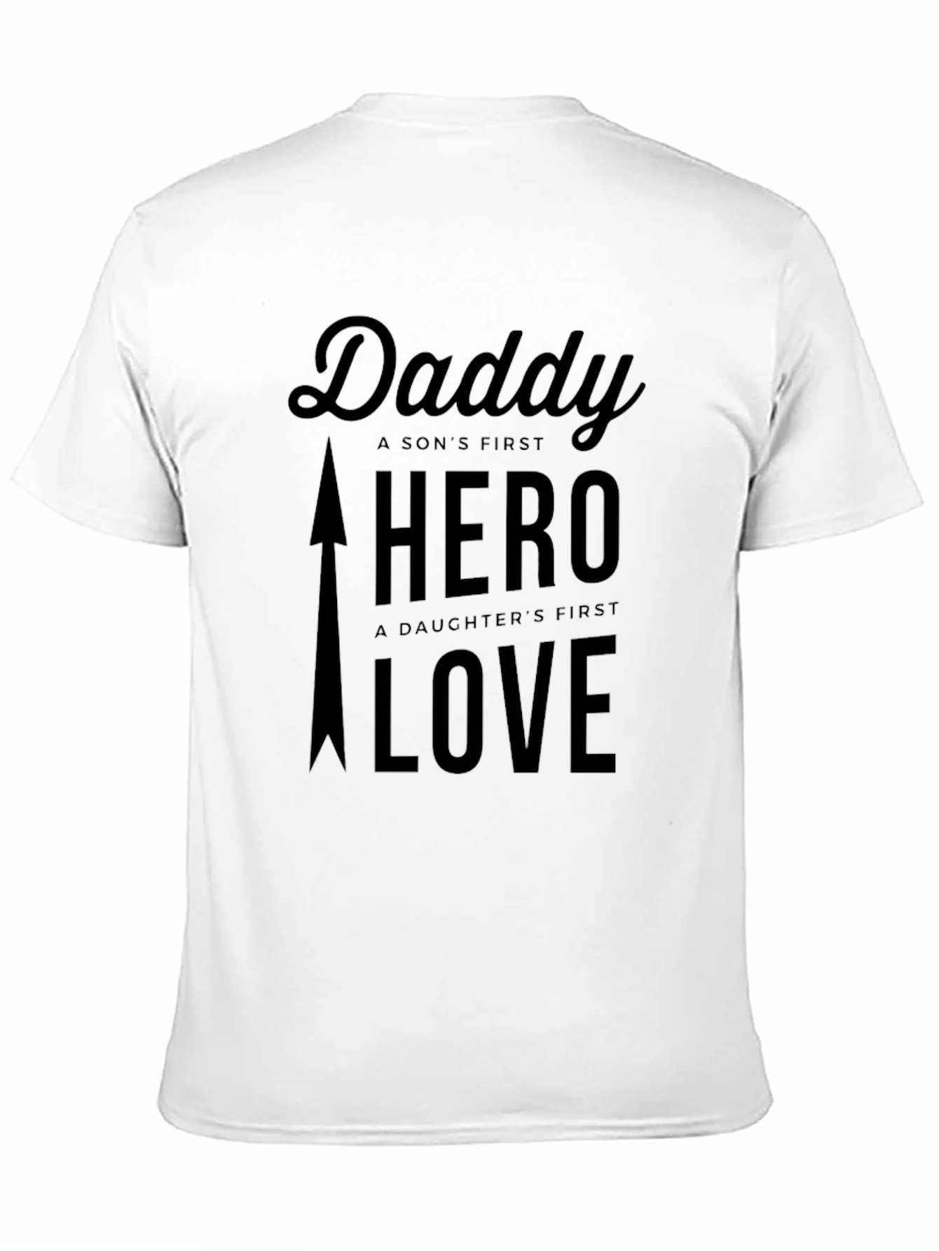 Daddy a Sons Hero a Daughters Love T-Shirt