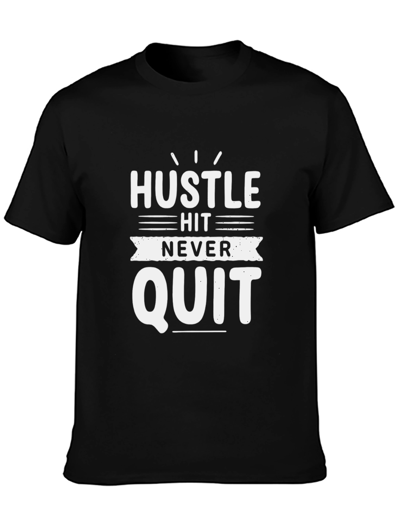 Hustle Never Quit Black Graphic Tee