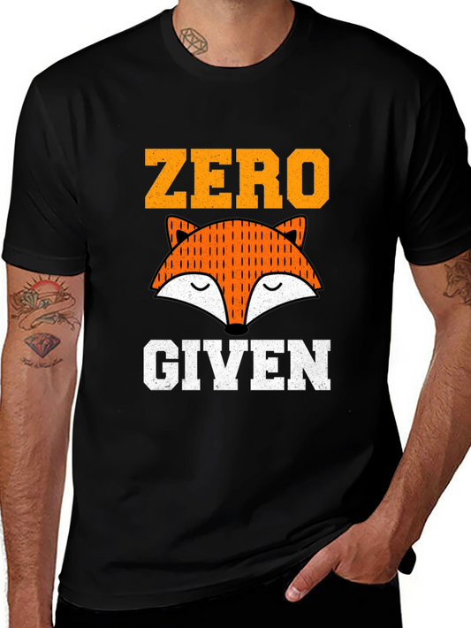 Zero Fox Given T-Shirt - Funny Graphic Tee