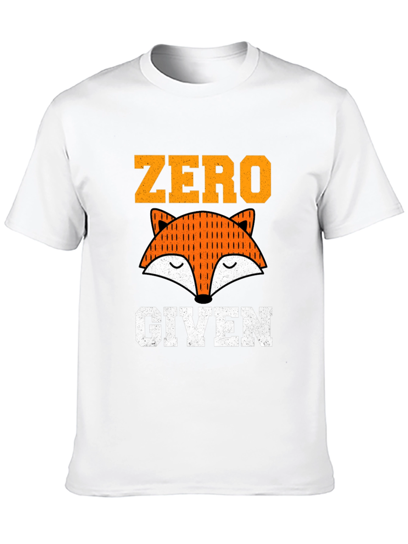Zero Fox Given T-Shirt - Funny Graphic Tee