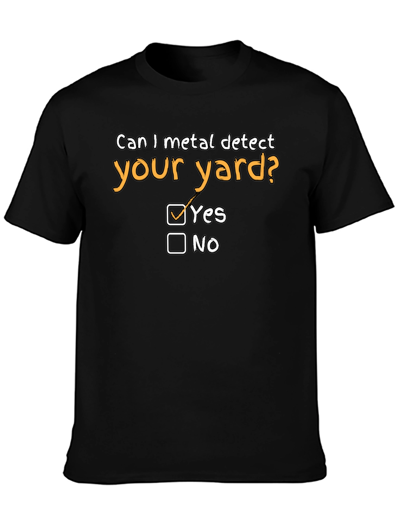 Metal Detecting Humor Tee