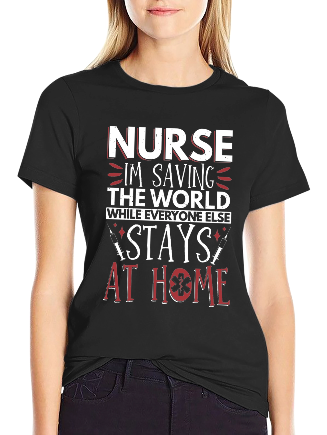 Nurse Saving the World Graphic T-Shirt