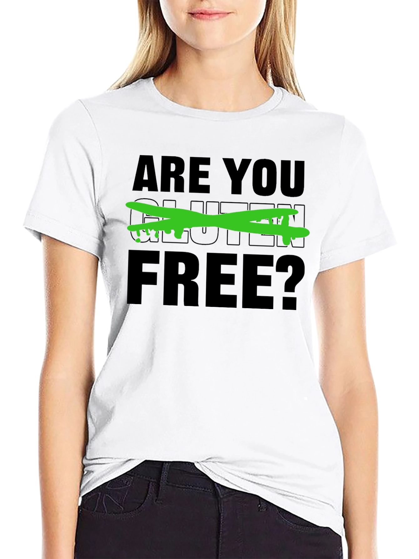 Are You Gluten Free? Graphic Tee