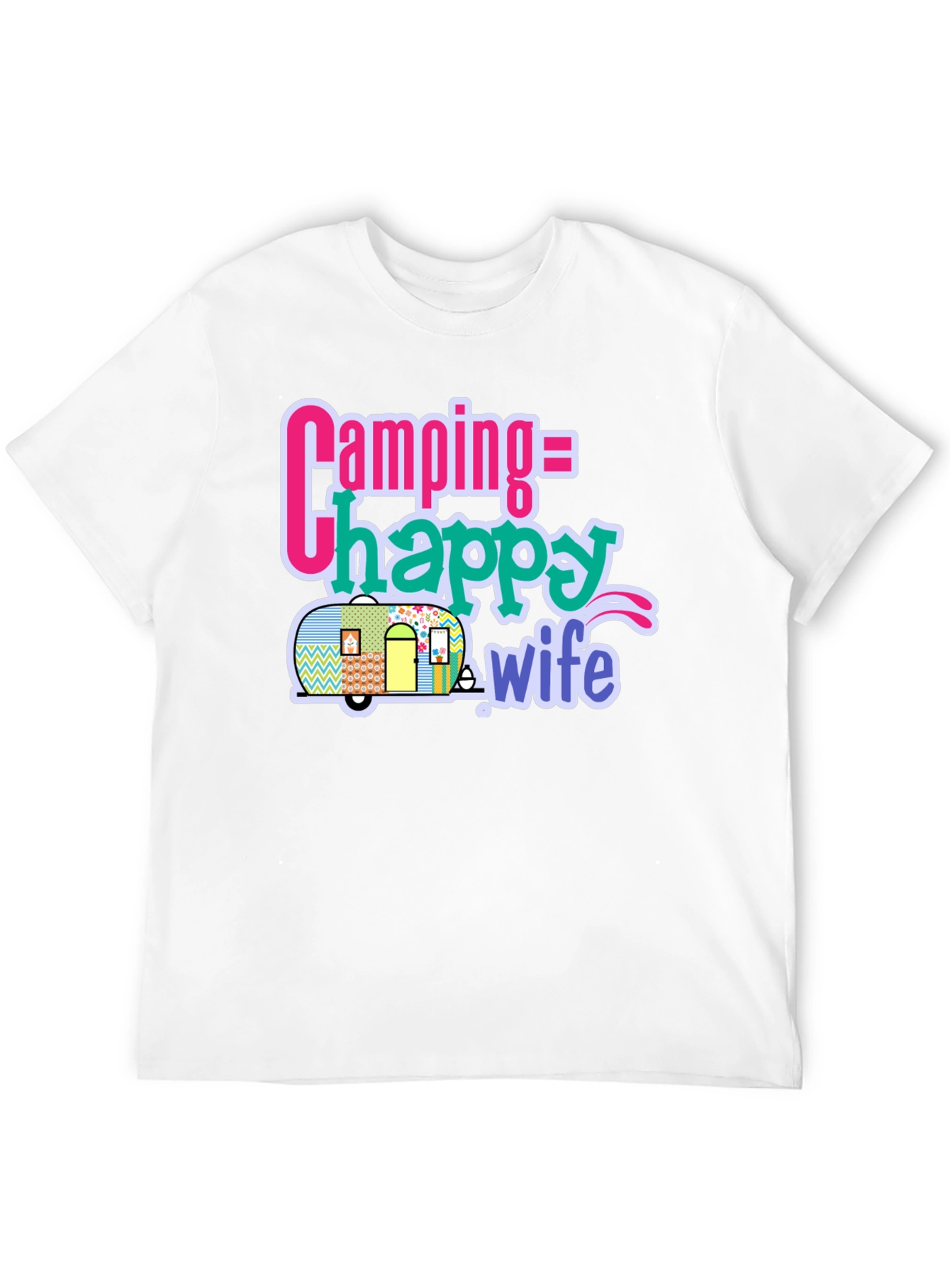 Camping = Happy Wife T-Shirt - Black