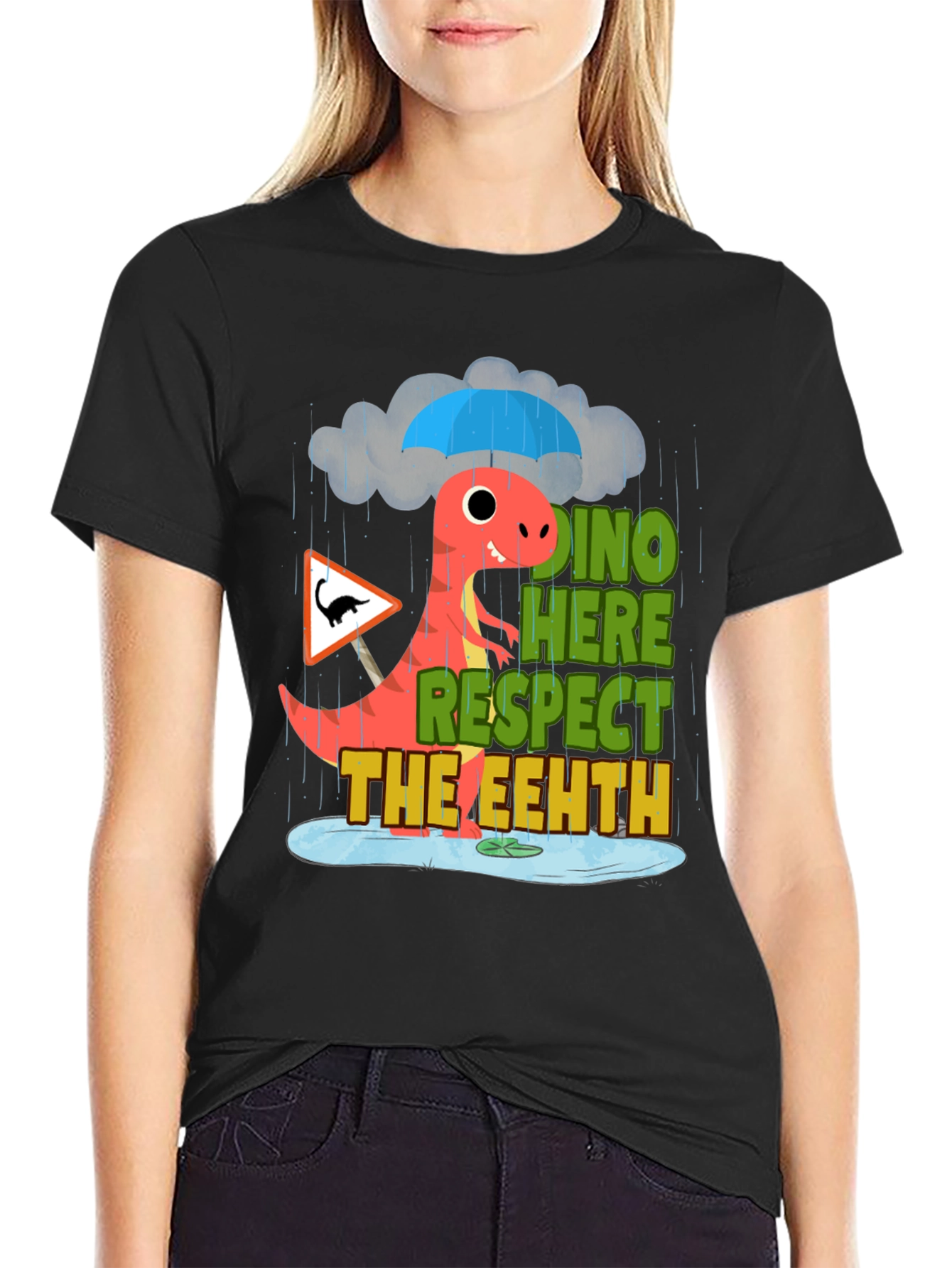 Dino Here Respect The Eeeth Funny T-Shirt